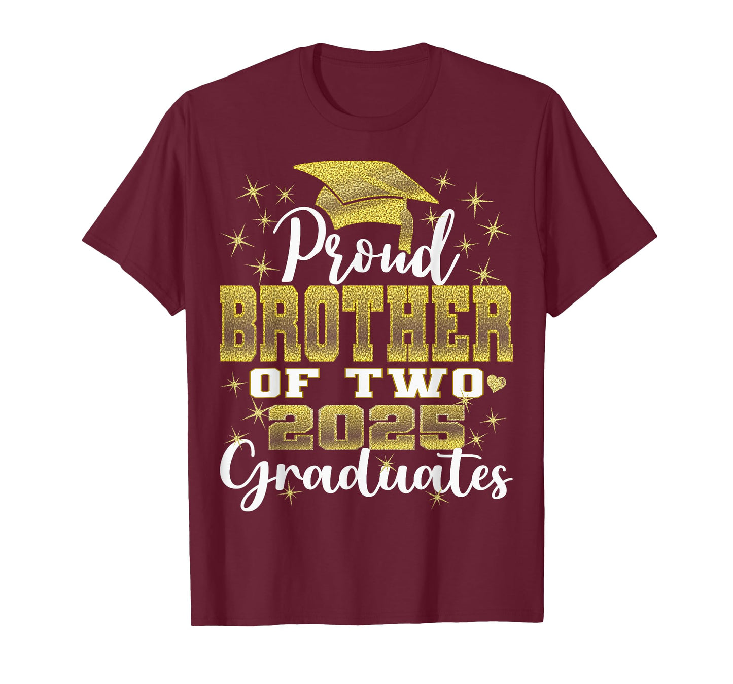 Proud Brother of Two 2025 Graduates Graduation family T-Shirt