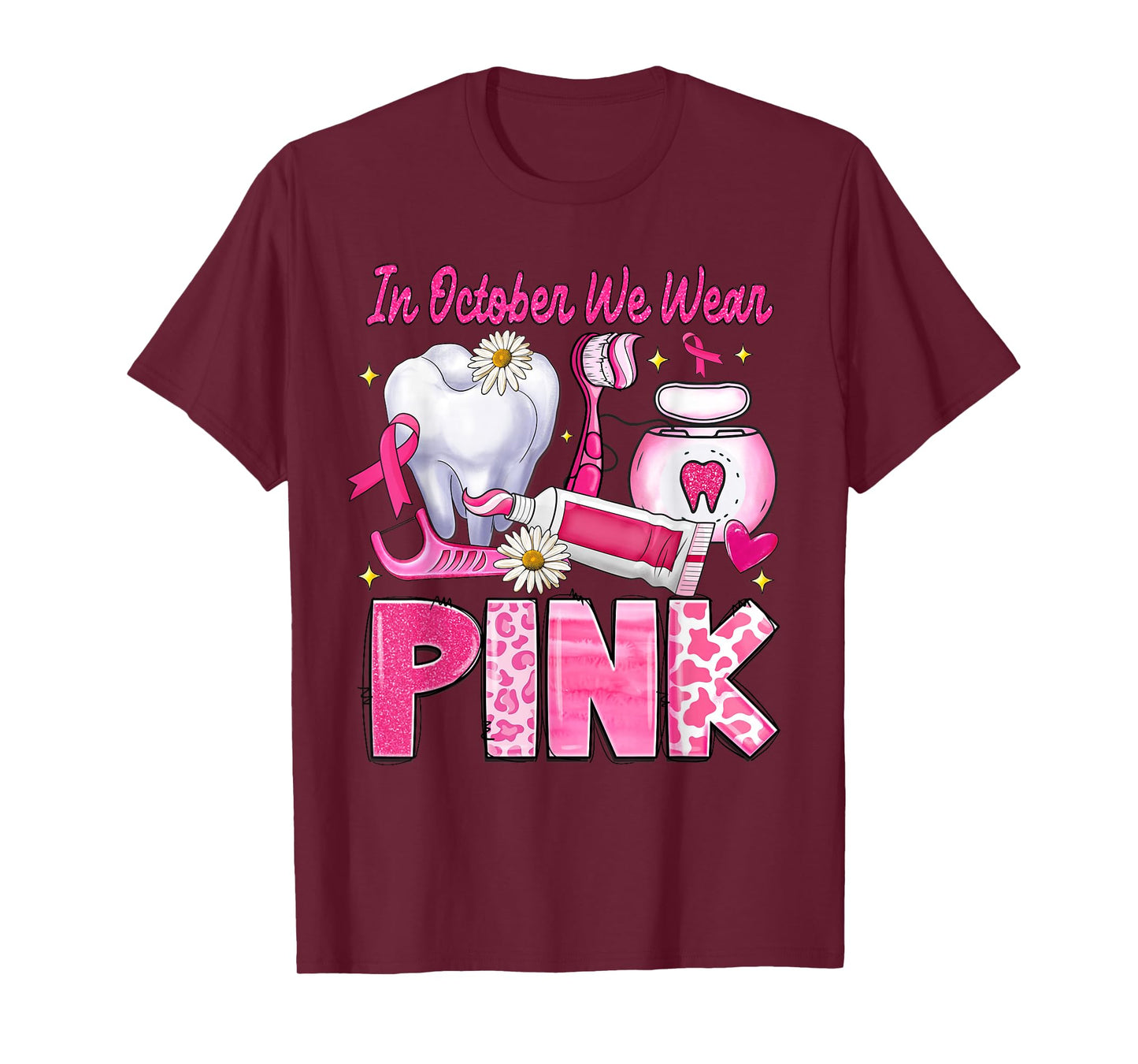 In October We Wear Pink Tooth Dental Leopard Breast Cancer T-Shirt