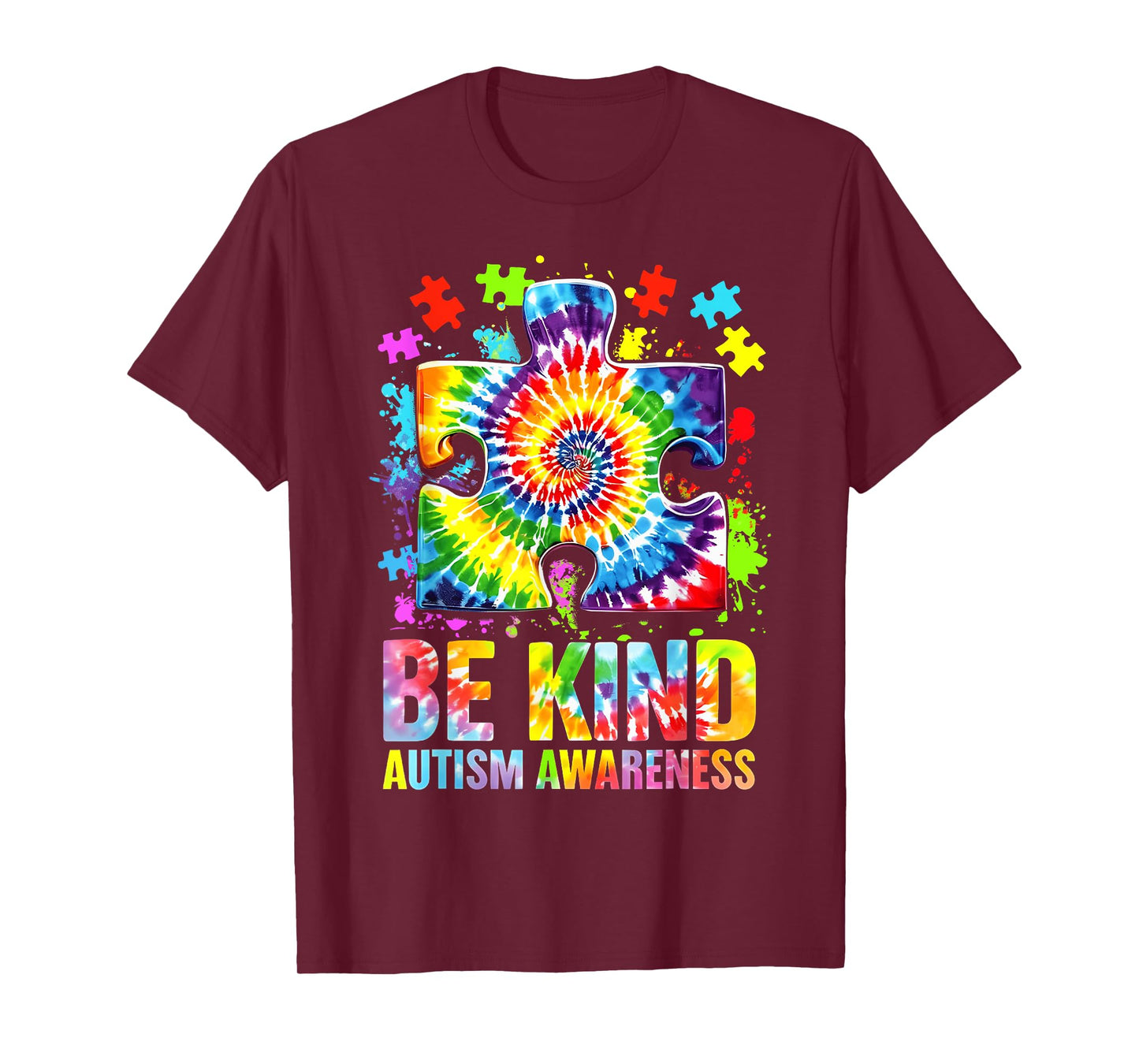 Be Kind Puzzle Tie Dye Autism Awareness Men Women Boy Girl T-Shirt