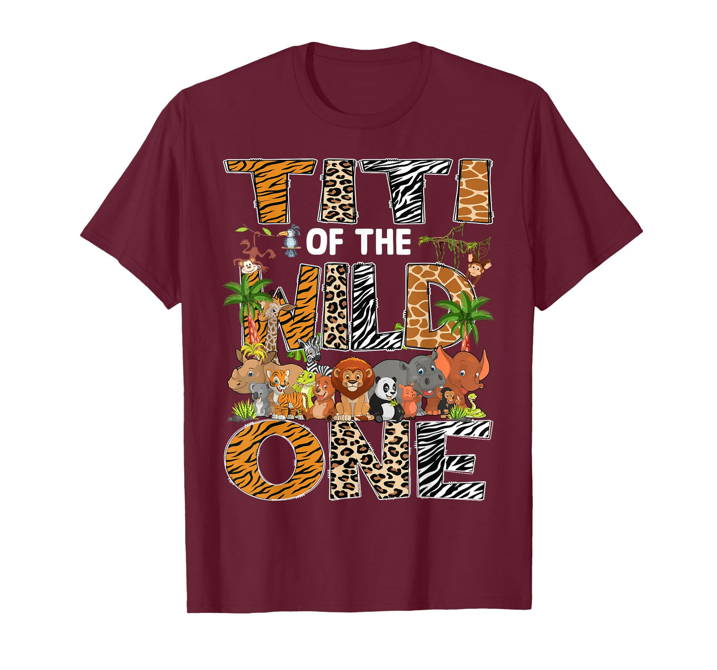 Titi Of The Wild One Safari Zoo Animal 1St Birthday T-Shirt