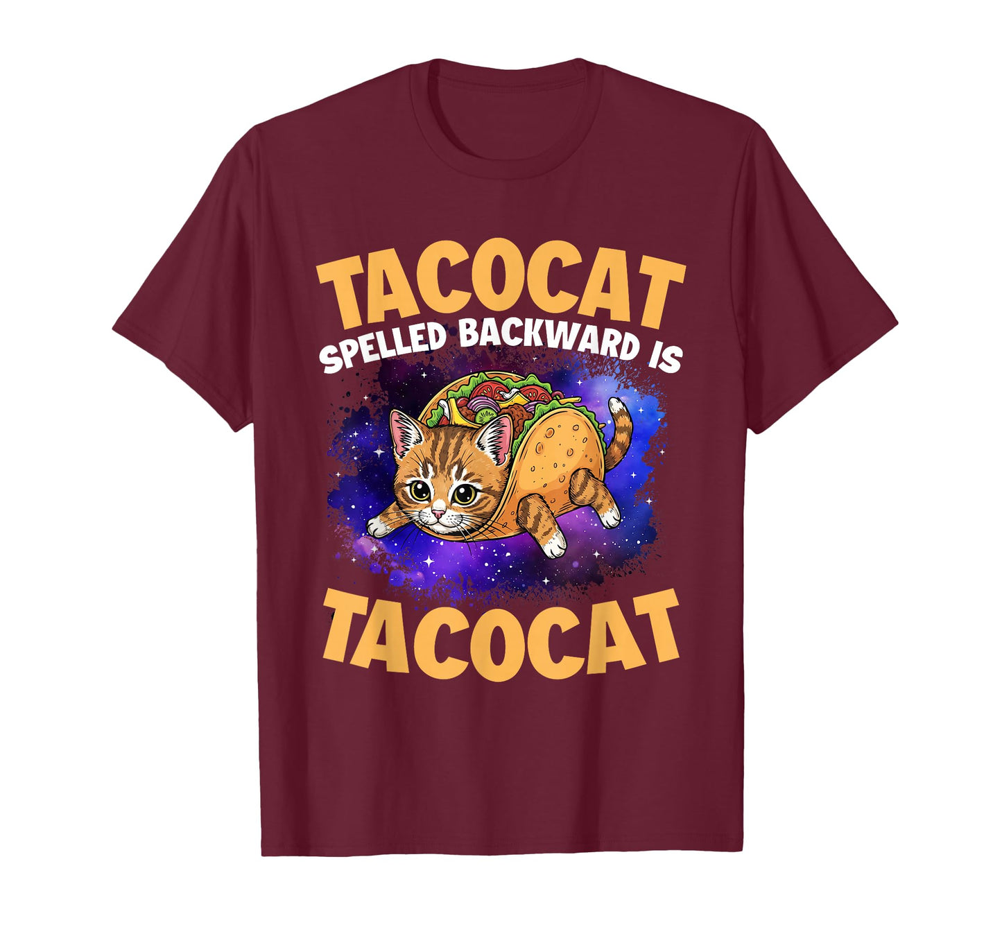Tacocat Spelled Backward is Tacocat - Taco Lover Mexican T-Shirt