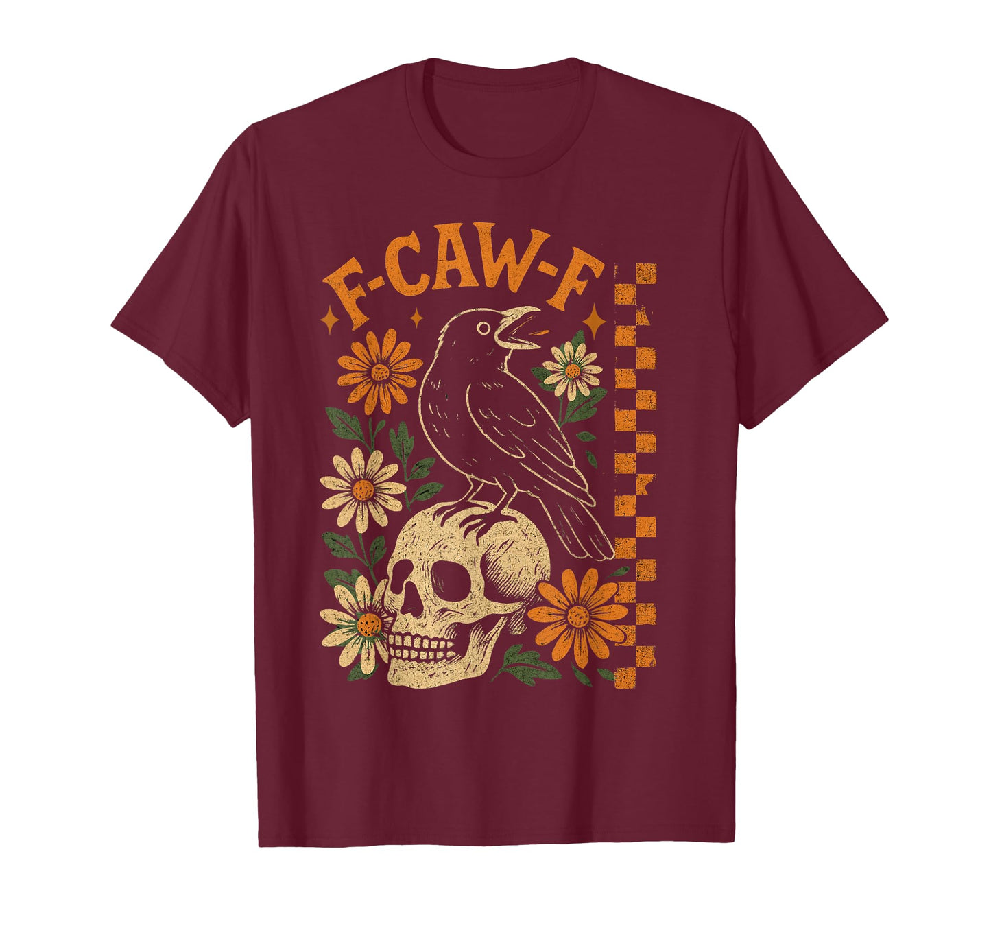 Funny F Caw F Sarcastic Cool Wear Trend Game Day T-Shirt