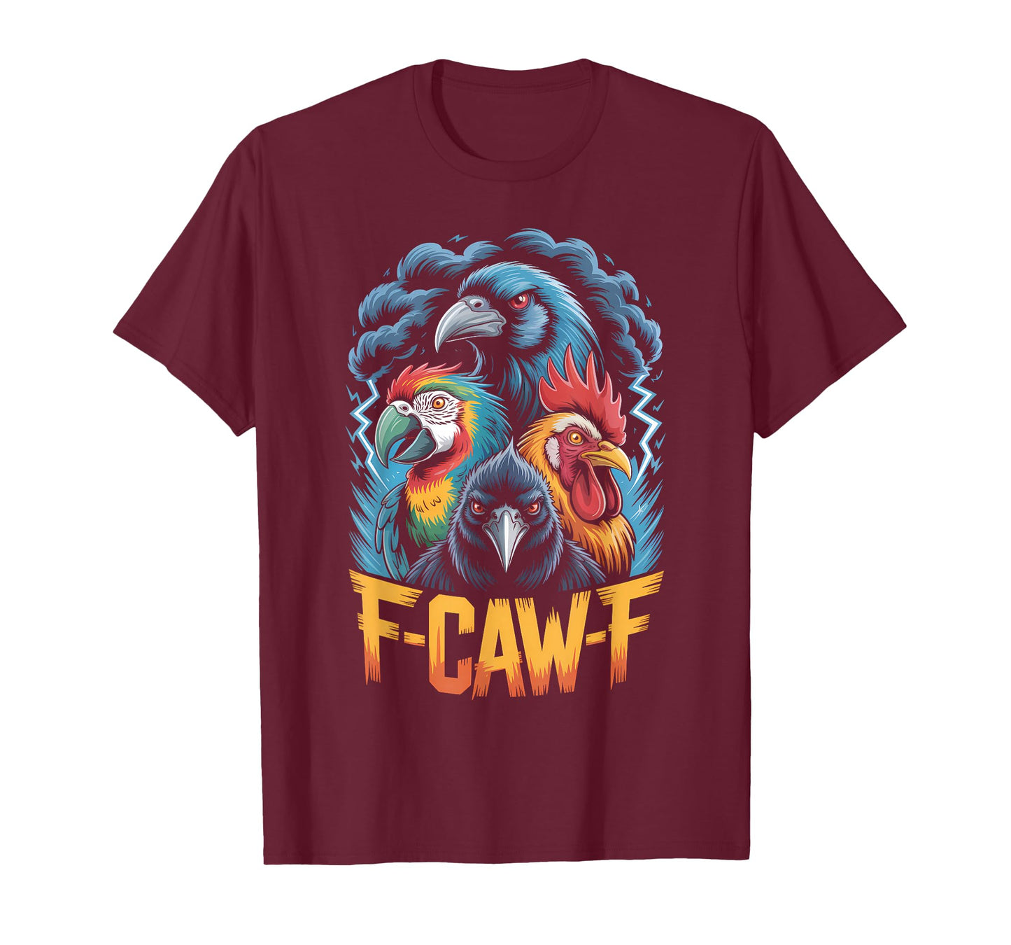 F-CAW-F Funny Gothic Bird Parrot, Crow, Rooster Sound Meme T-Shirt