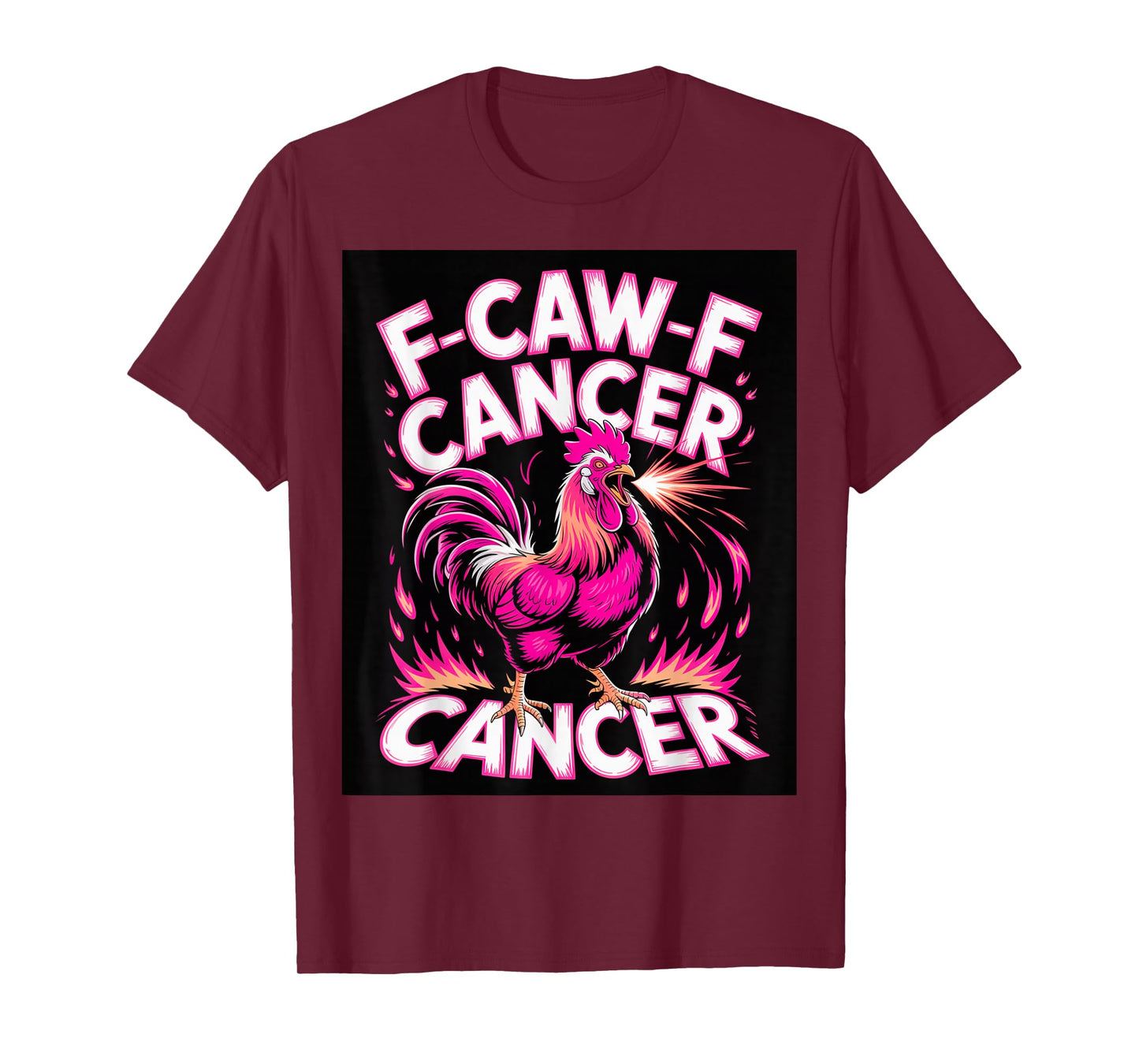F-Caw-F Cancer Breast Cancer Awareness Accessories T-Shirt