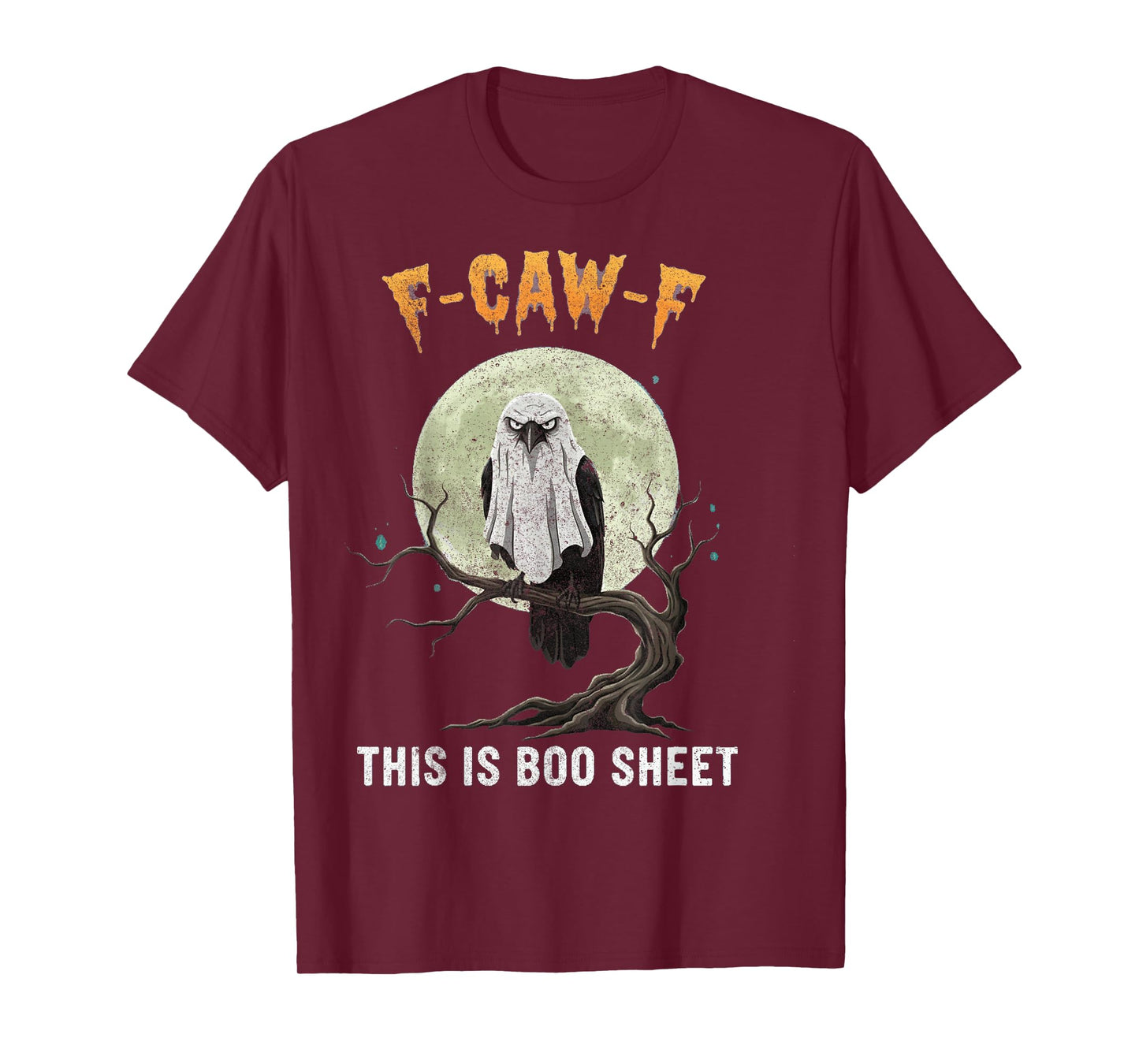 F-Caw-F This is Boo Sheet Ghost Halloween Costume Funny T-Shirt