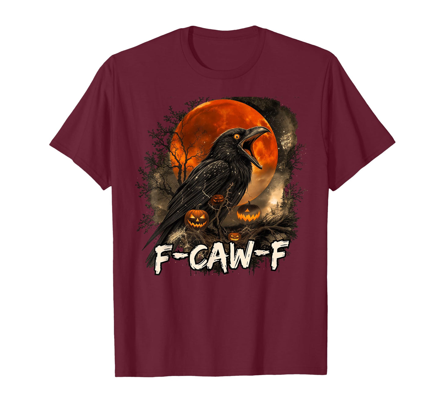 Funny F-Caw-F Halloween T-Shirt