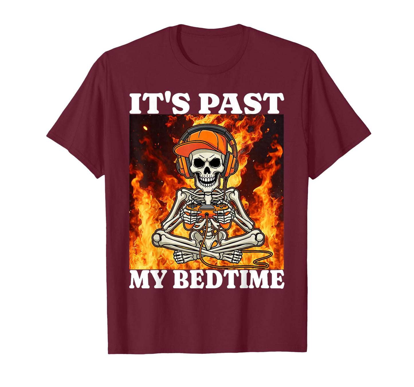 It's Past My Bedtime Skeleton Gamer Video Gaming Flames T-Shirt