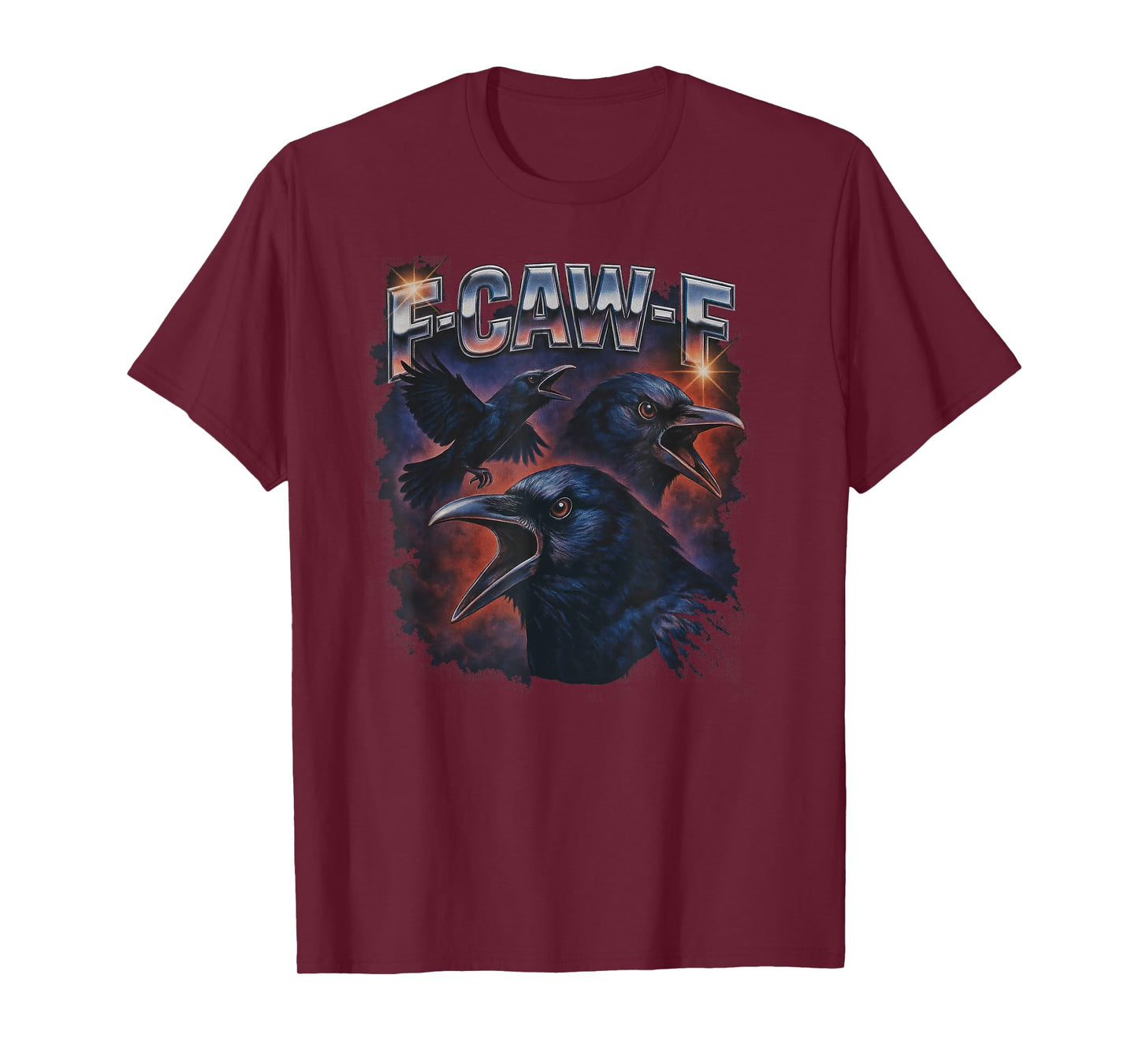 F Caw F Crow Men Women T-Shirt