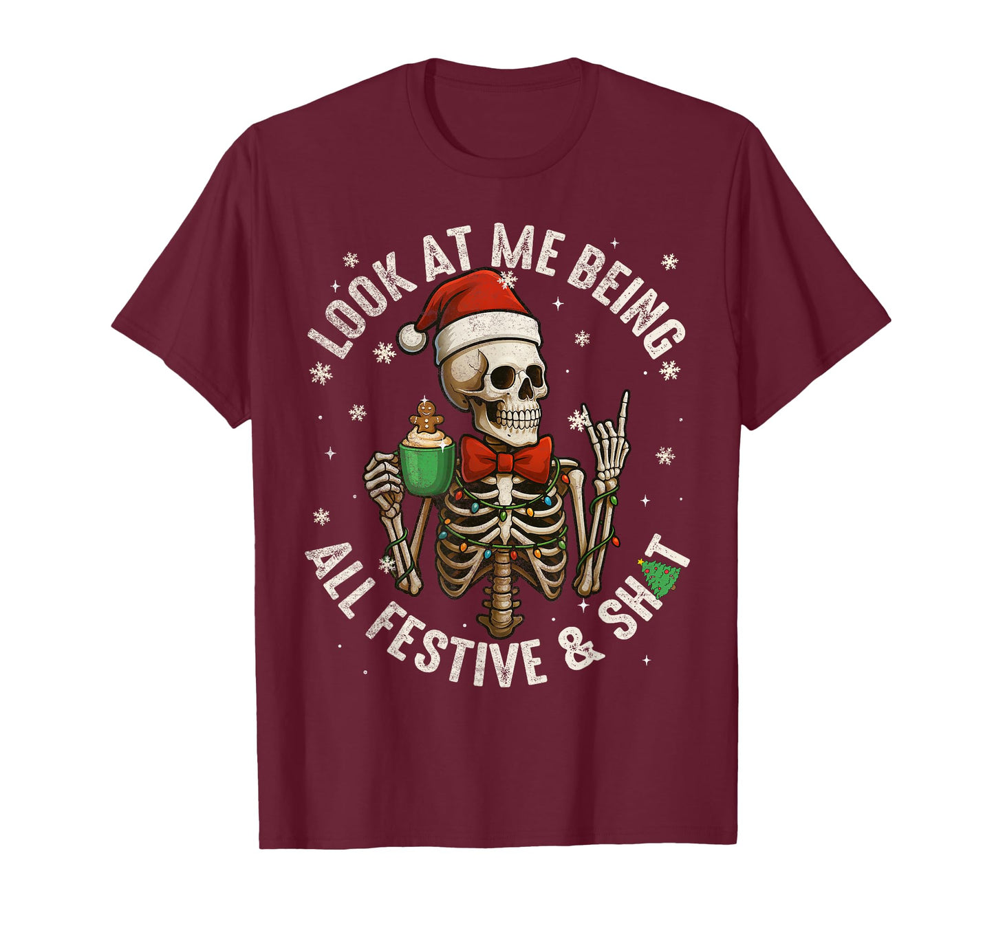 Funny Look at Me Being All Festive Skeleton Christmas Mens T-Shirt