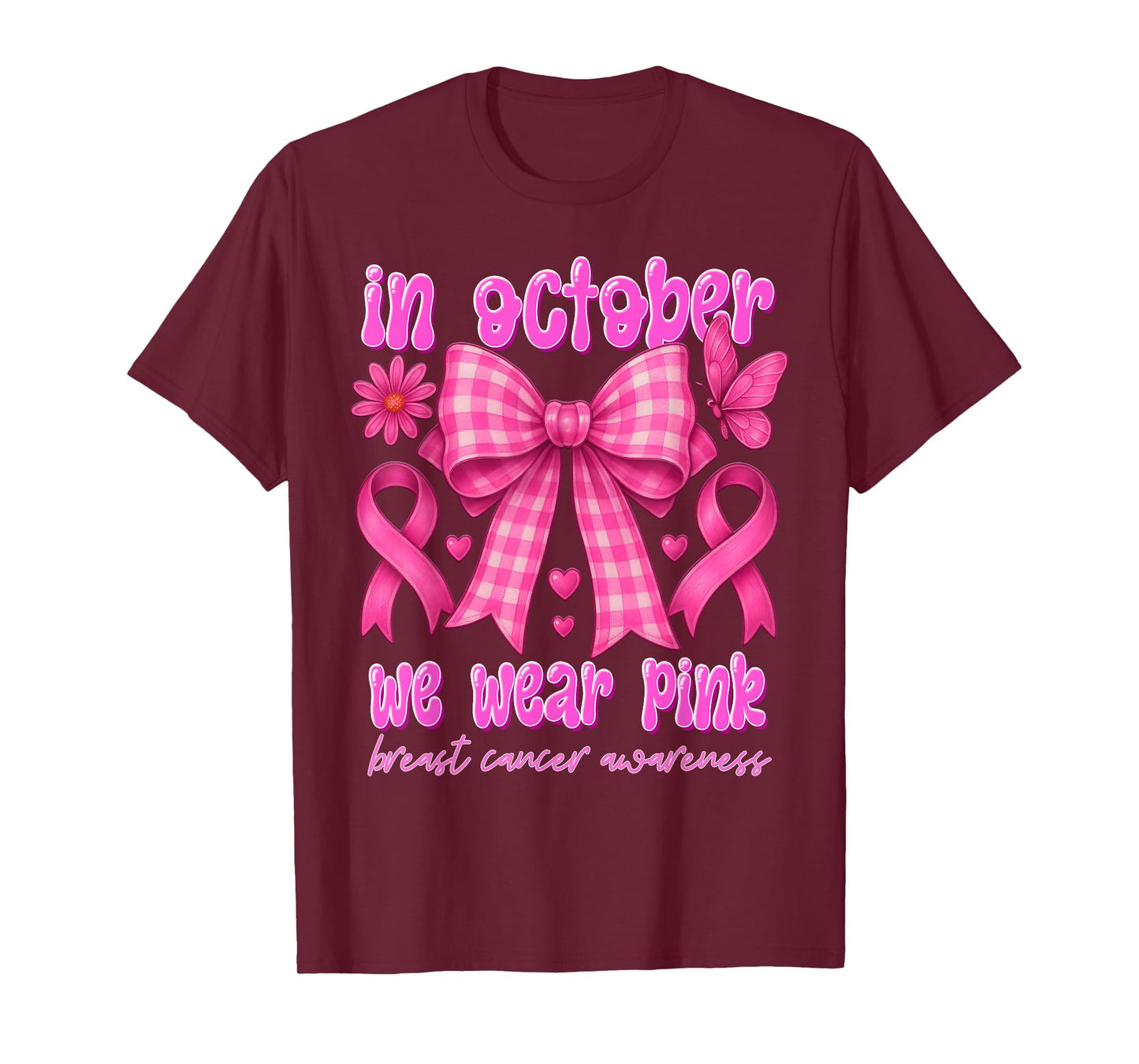 in October We Wear Pink Breast Cancer Awareness Coquette Bow T-Shirt