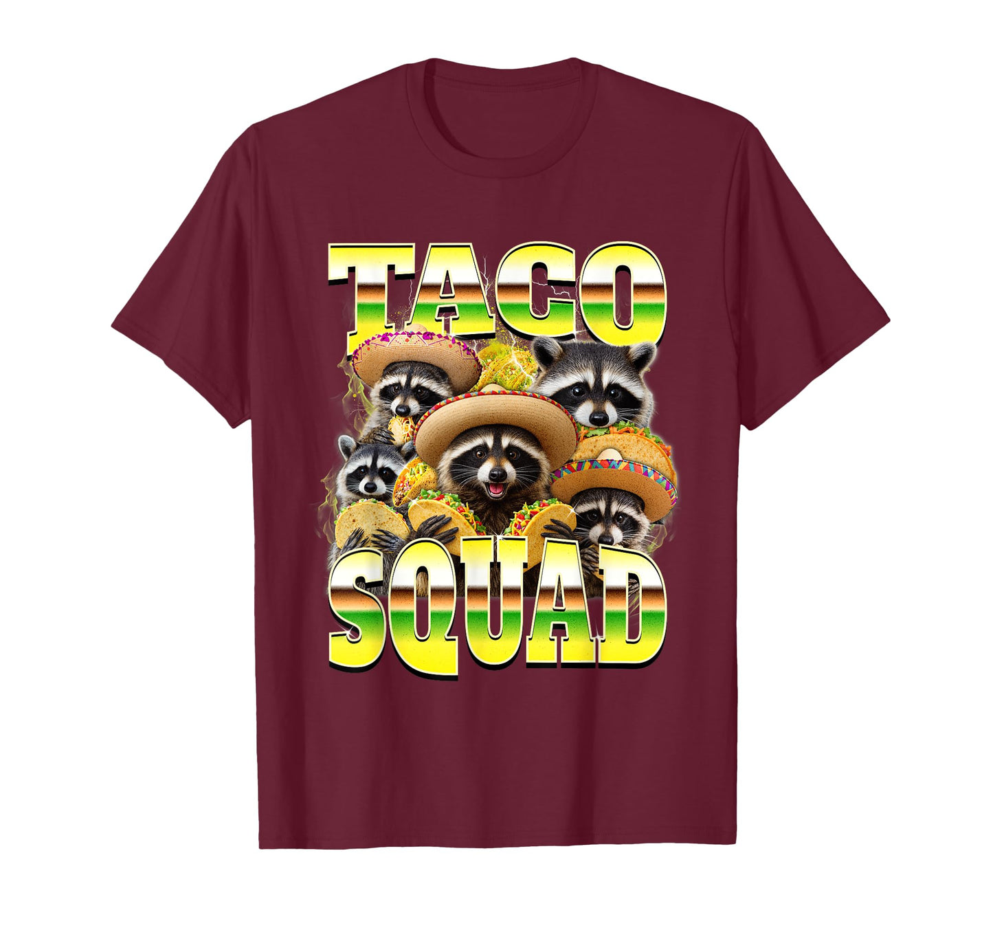 Mexican Food Lover Bootleg Raccoon Funny Taco Squad T-Shirt
