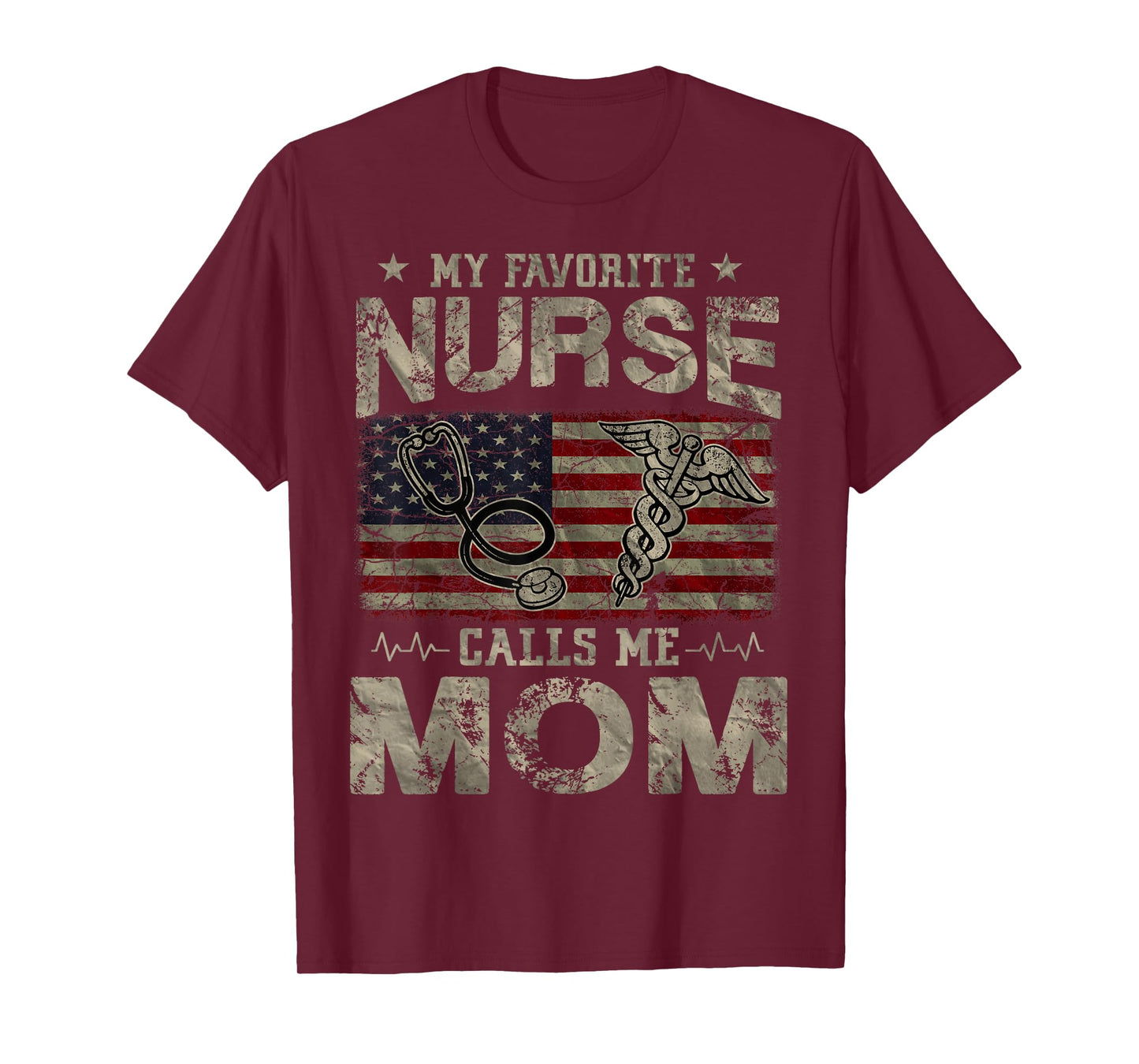 My Favorite Nurse Calls Me Mom American Flag Vintage T-Shirt