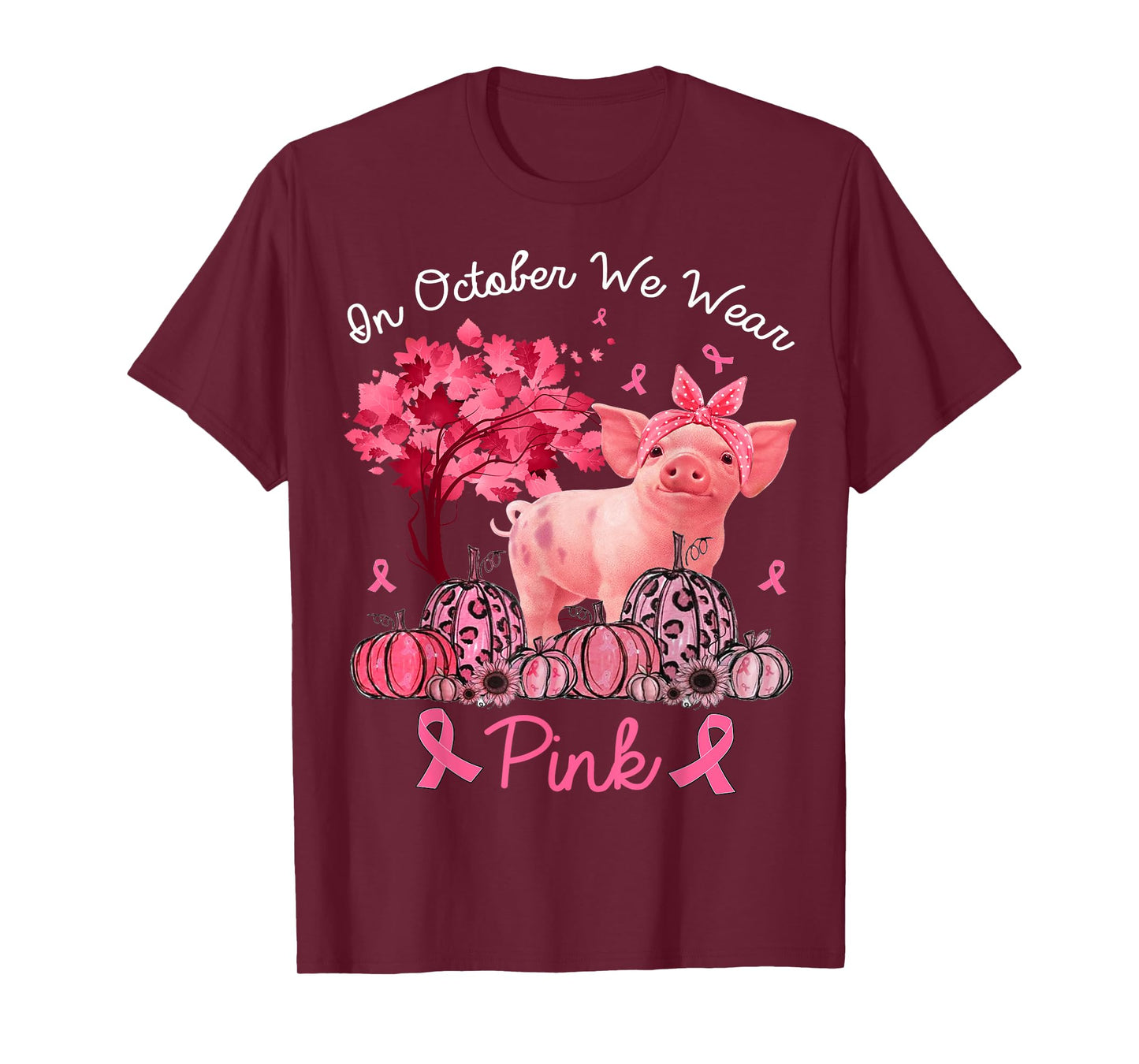 Pig In October We Wear Pink Pumpkin Breast Cancer T-Shirt