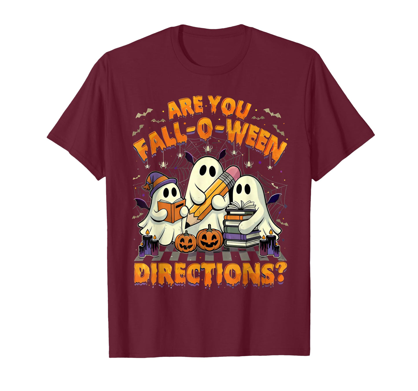 are You Fall O Ween Directions Funny Halloween Teacher Joke T-Shirt