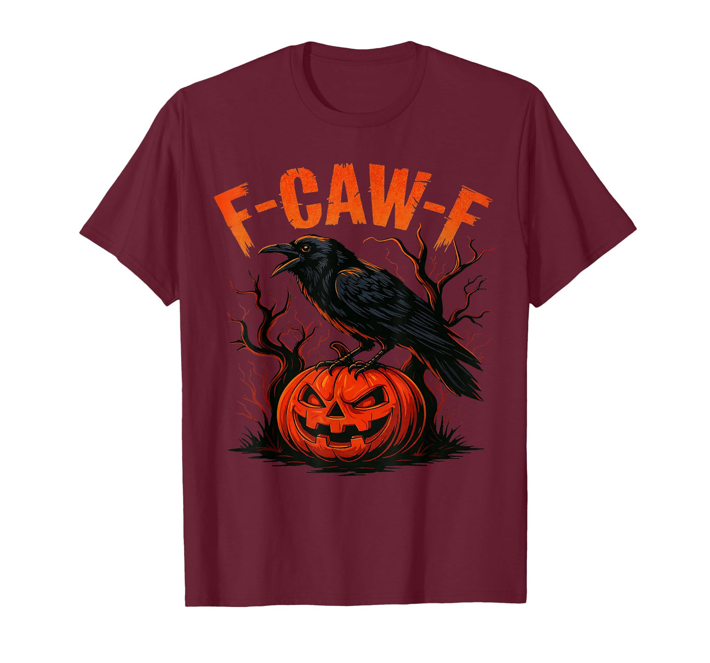 Halloween Black Crow, F-Caw-F Funny Black Bird Adult Humor T-Shirt