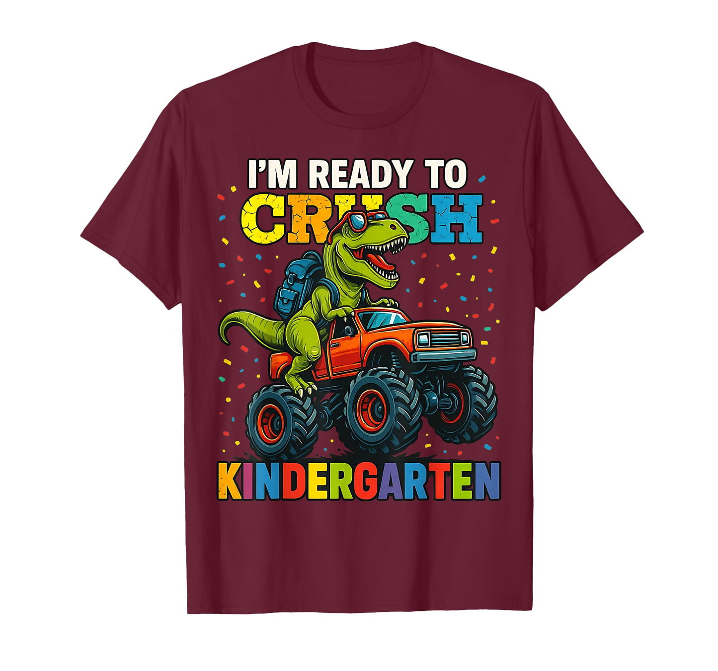 Back To School Boy Dinosaur I'm Ready To Crush Kindergarten T-Shirt