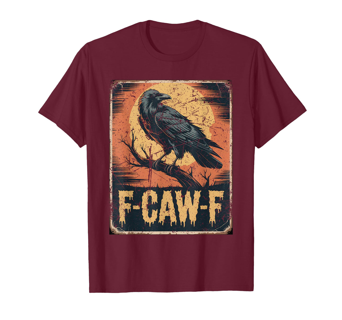 F-Caw-F Raven Halloween Retro Crow Vintage Poster T-Shirt
