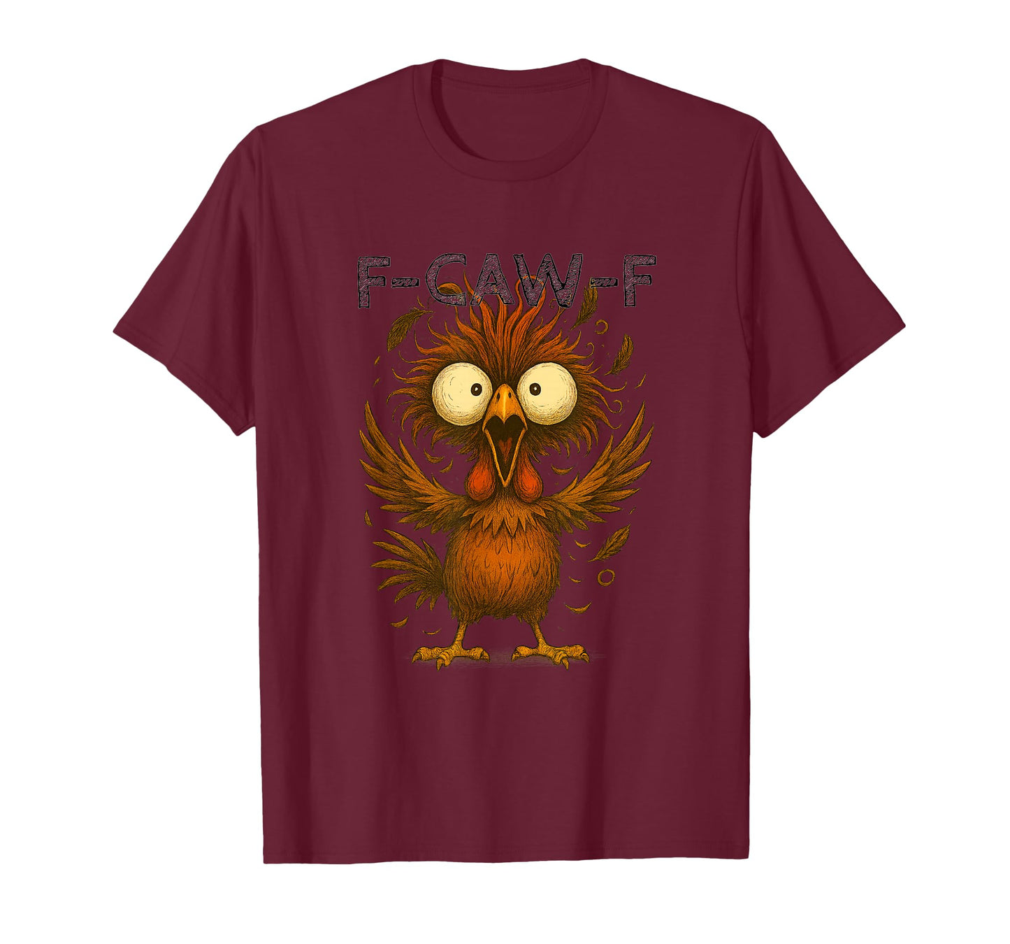 F-CAW-F Chicken Freakout T-Shirt