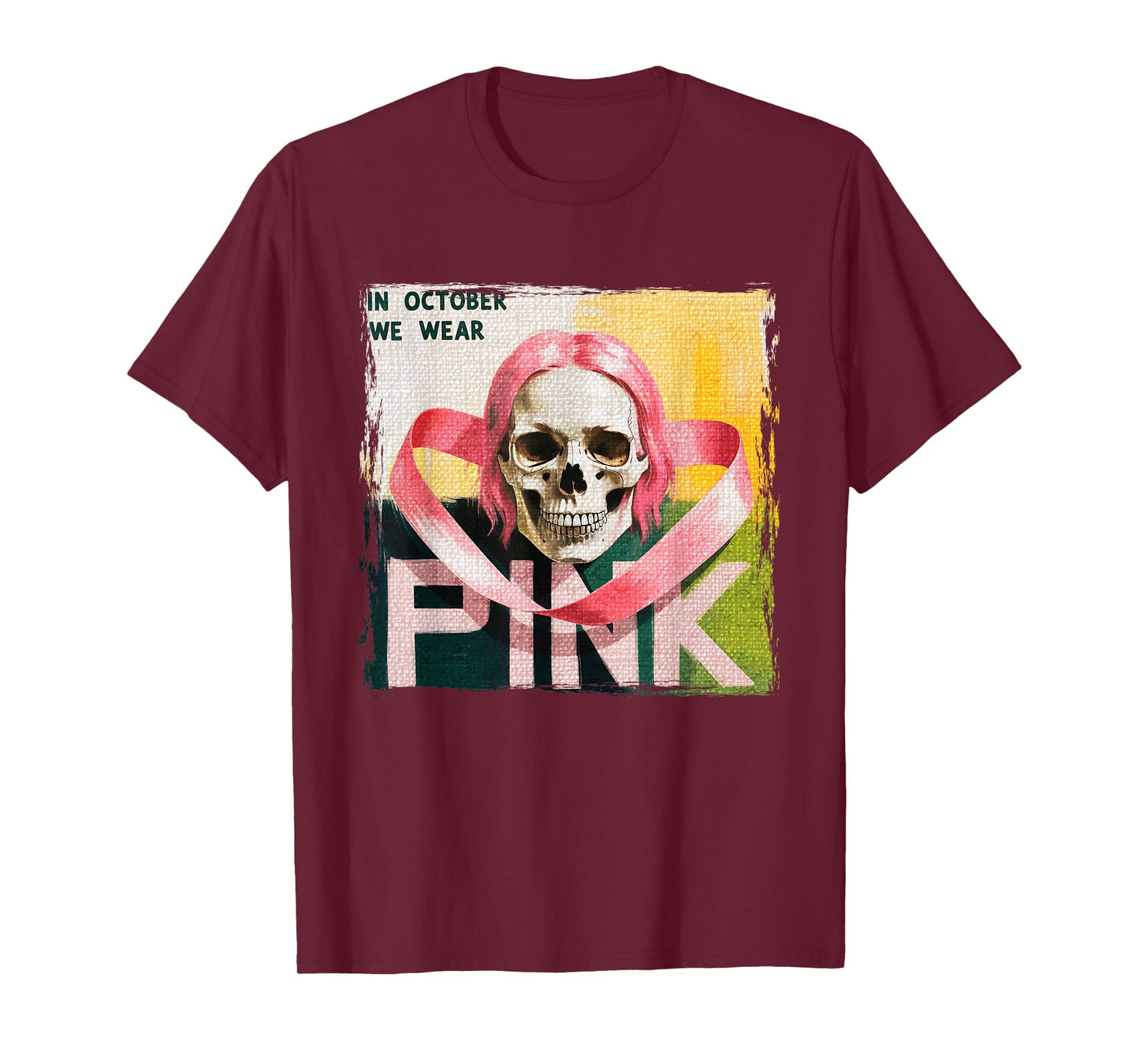 Skull Breast Cancer Awareness Month in October We Wear Pink T-Shirt