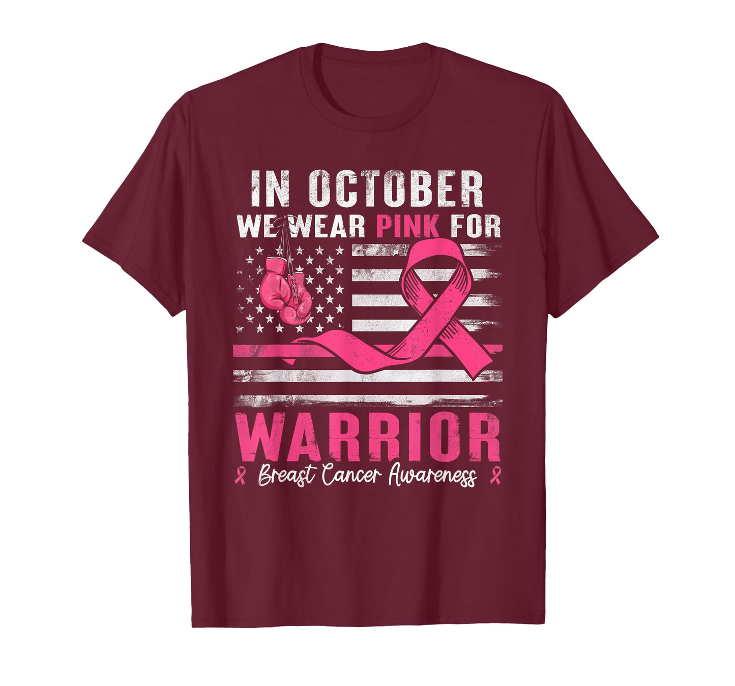 in October We Wear Pink for Warriors Breast Cancer Awareness T-Shirt