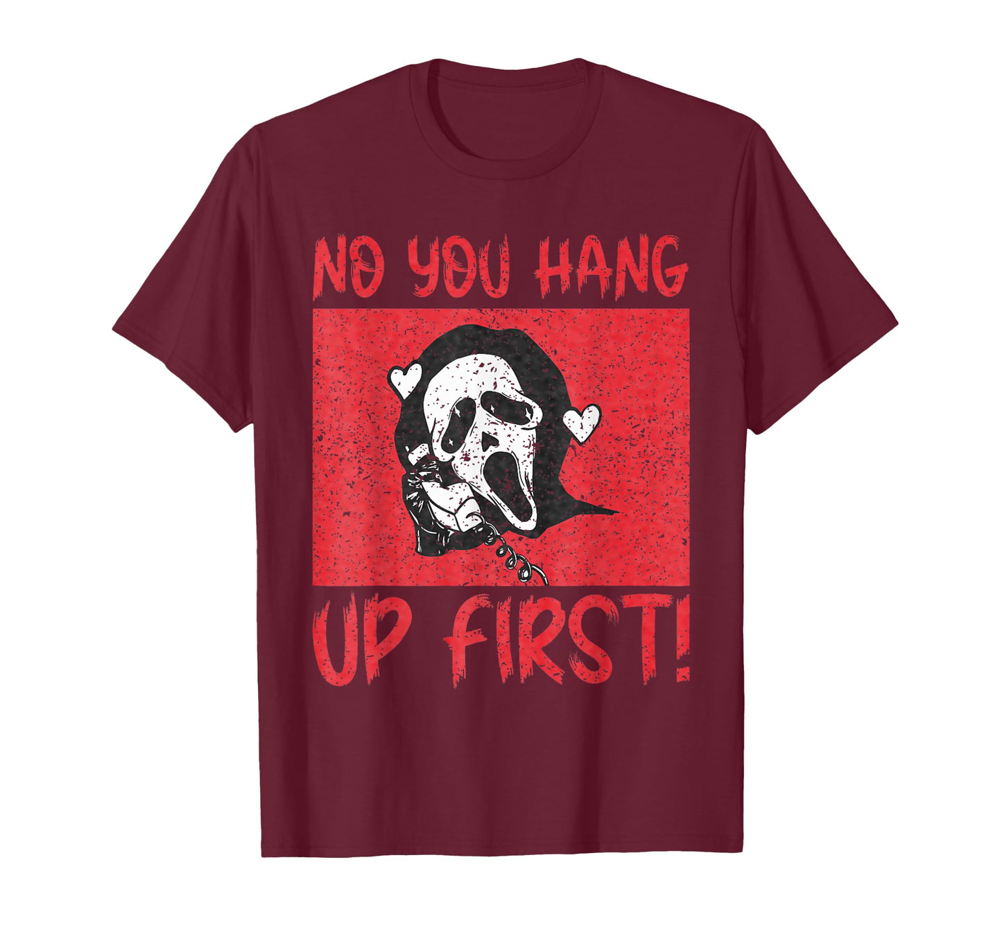 Funny No You Hang Up First Gho-st Calling Hello Halloween T-Shirt