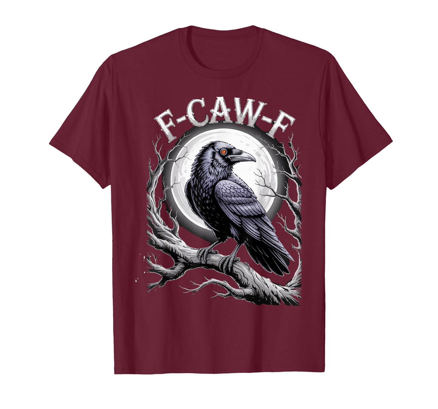 Gothic Crow Spooky Raven Moon for Halloween F-Caw-F T-Shirt