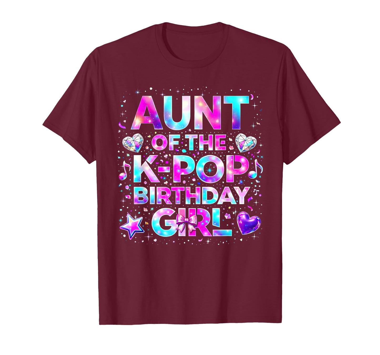 Auntie of The K-Pop Birthday Girls Korean Music T-Shirt - T-Shirt | Maroon