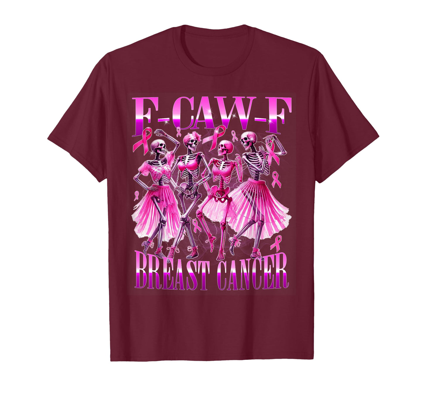 F Caw F Dancing Skeletons Pink Cancer Awareness Urban Art T-Shirt