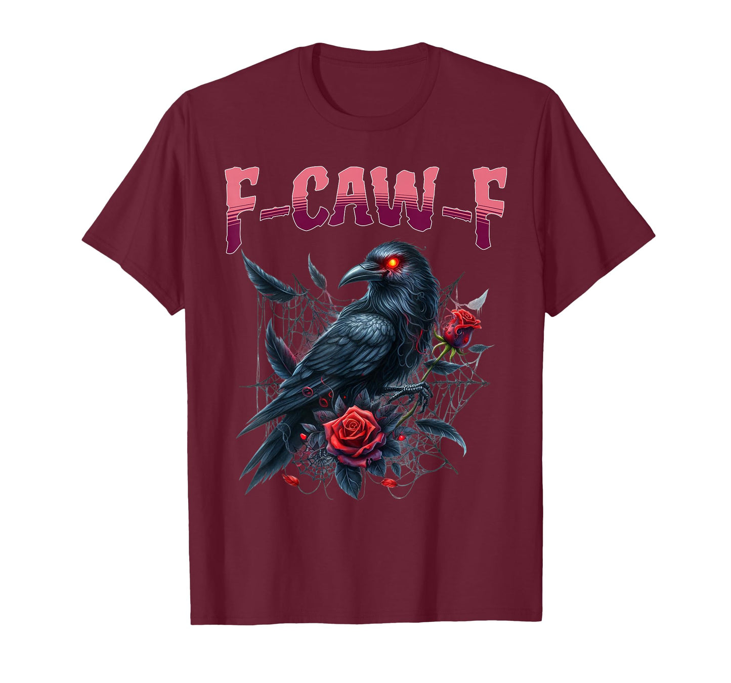 F-CAW-F Funny Black Crow Raven Bird Spider Web Gothic Humor T-Shirt