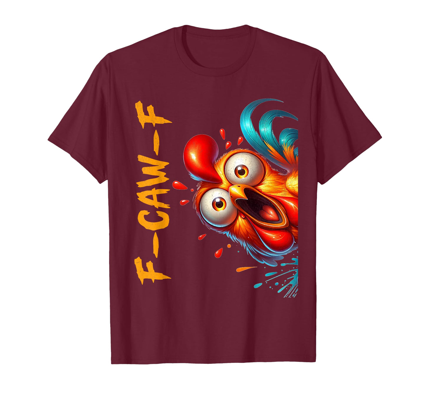 Funny F-Caw-F Chicken FCAWF Rooster Halloween Bird Crow T-Shirt