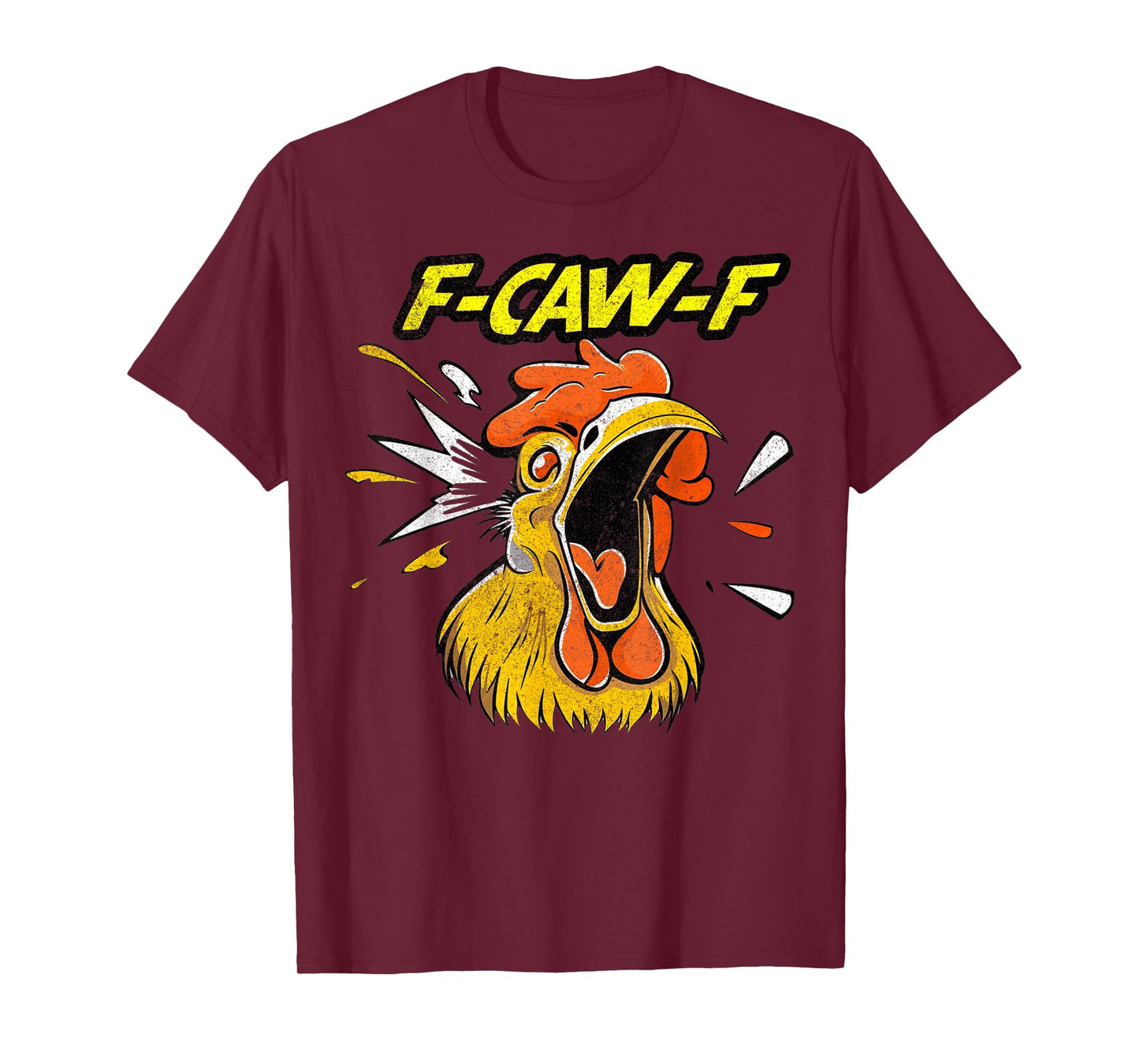 Funny F-Caw-F Chicken Fcawf Chicken T-Shirt