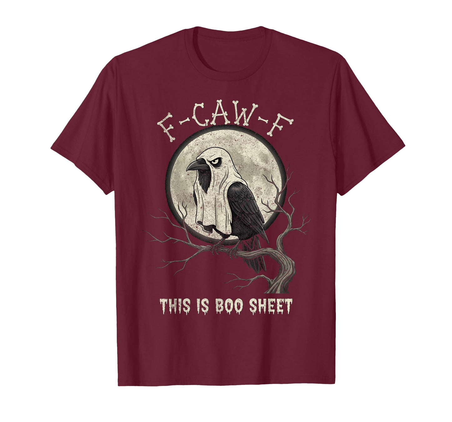 F-Caw-F This is Boo Sheet Ghost Halloween Costume Funny T-Shirt