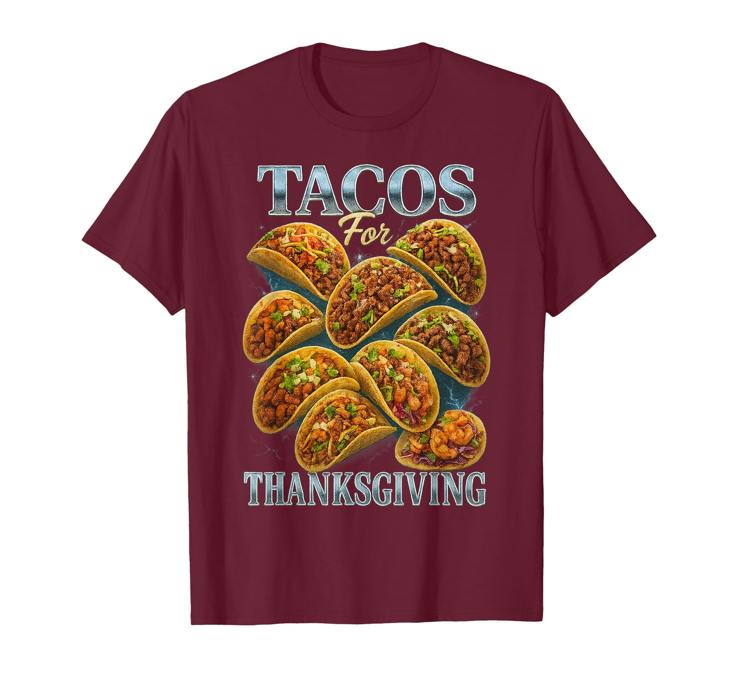 Tacos for Thanksgiving Retro 90s/2000s Hip Hop Tribute Style T-Shirt