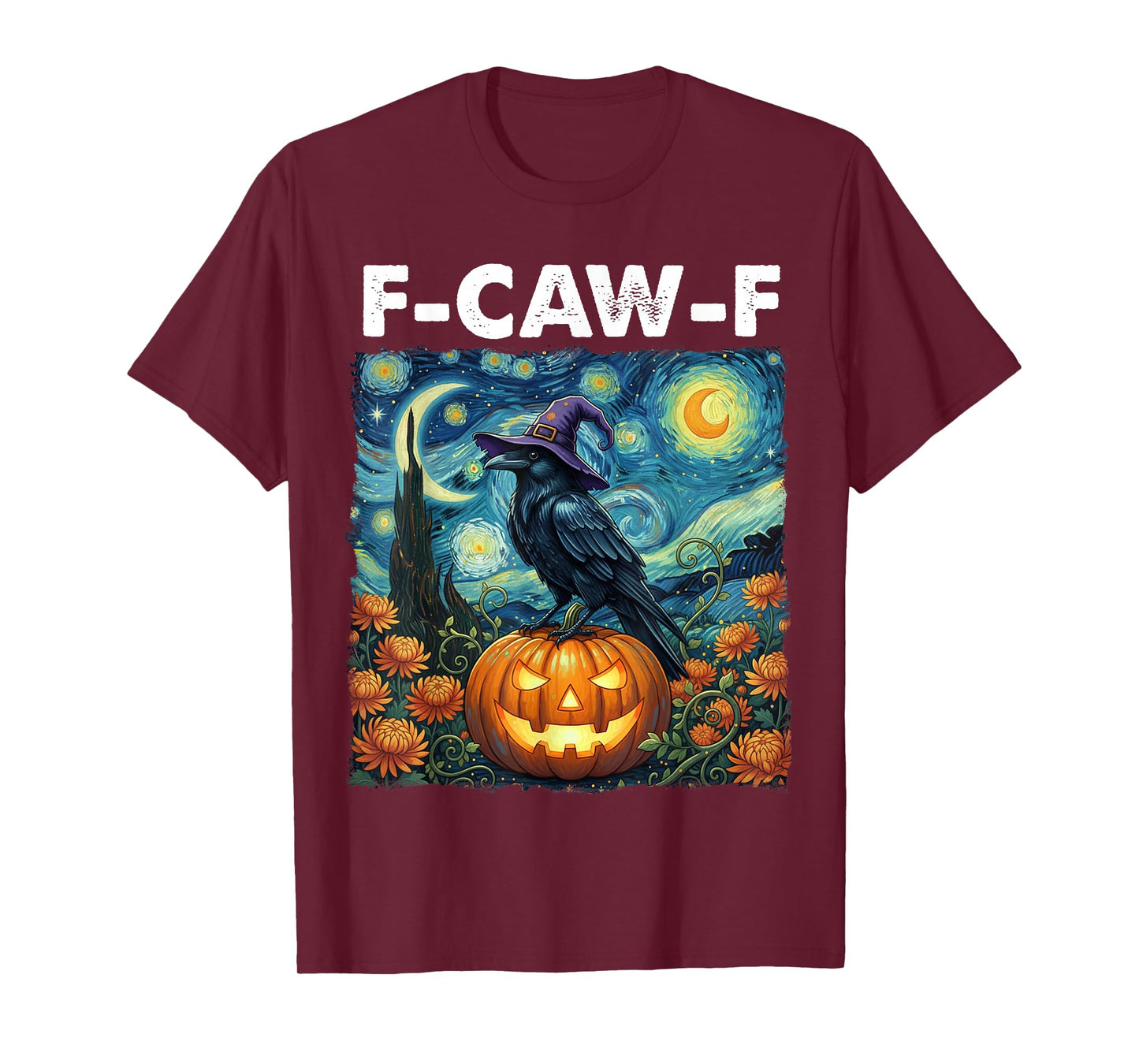 F-Caw-F Funny Black Bird Starry Night Halloween Pumpkin T-Shirt