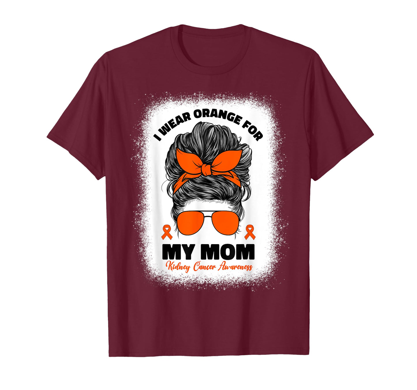 I Wear Orange For My Mom Kidney Cancer Awareness For Women T-Shirt