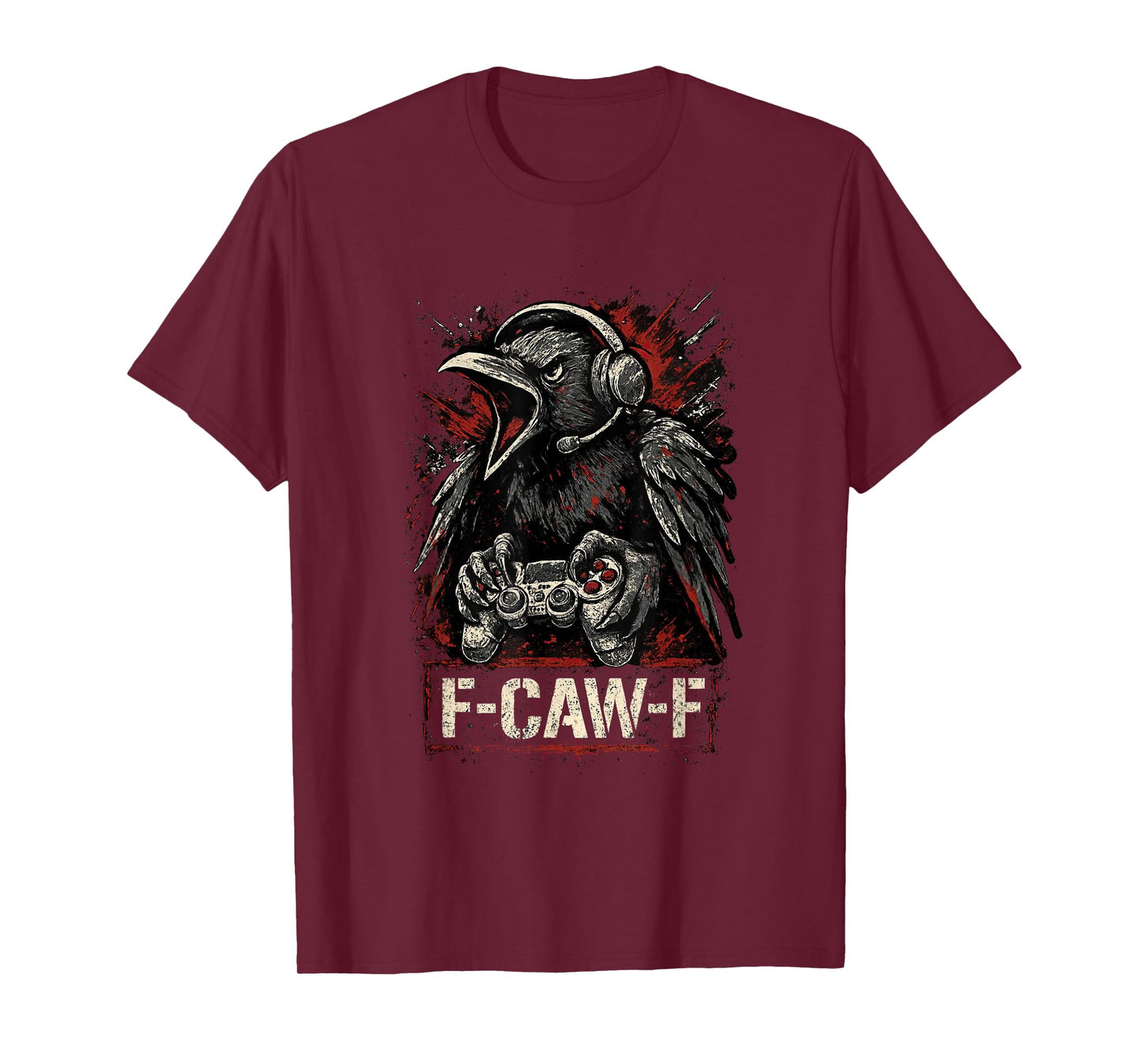 Gamer F-Caw-F Crow F Caw F Black Bird FcawF Raven Men Teens T-Shirt