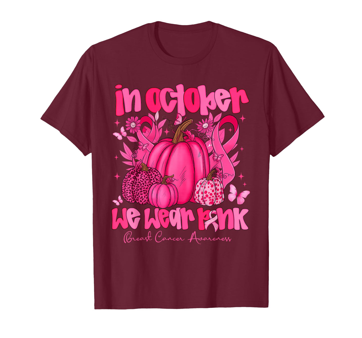 in October We Wear Pink Pumpkin Breast Cancer Awareness T-Shirt