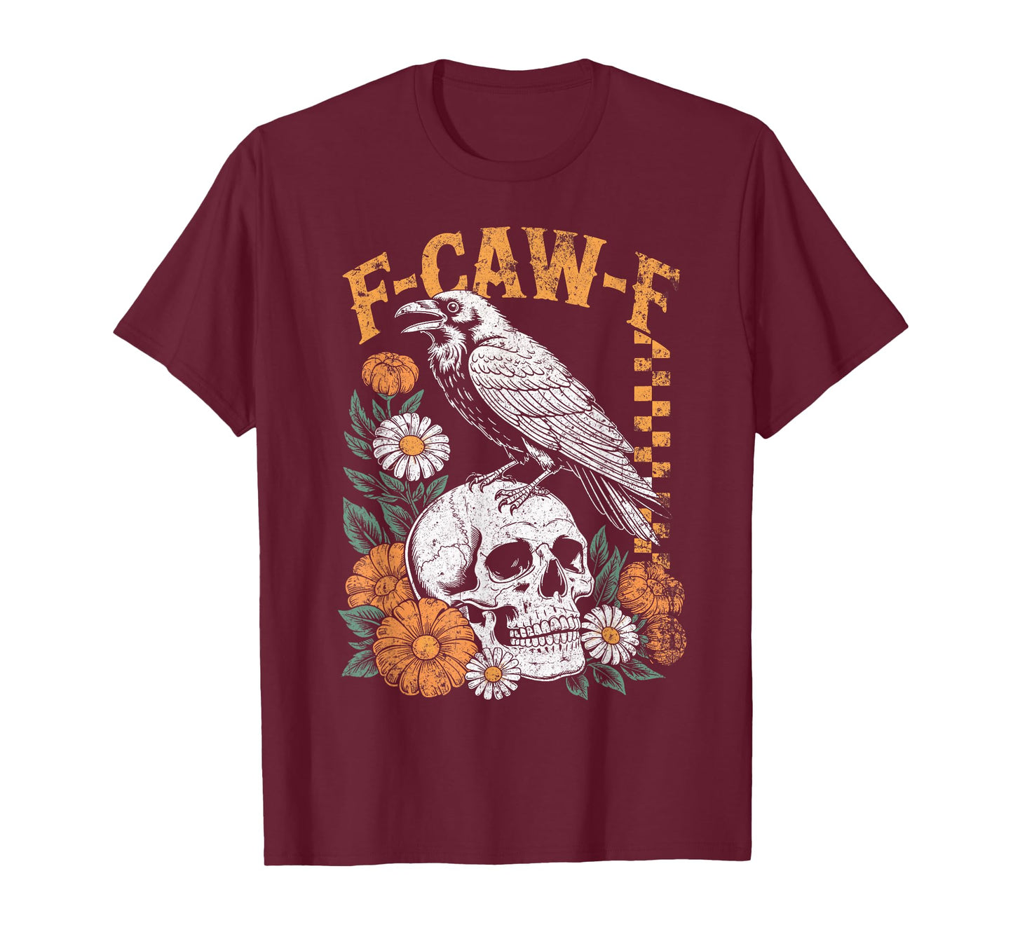 Crow Gothic Pun Humor Funny F Caw F T-Shirt