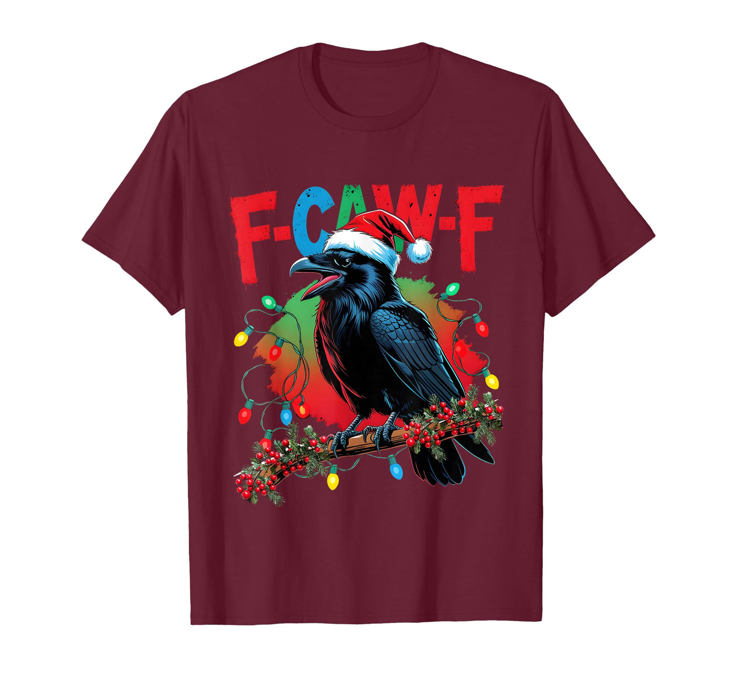 F-Caw-F Raven Funny Christmas Lights Holiday Cool Meme T-Shirt