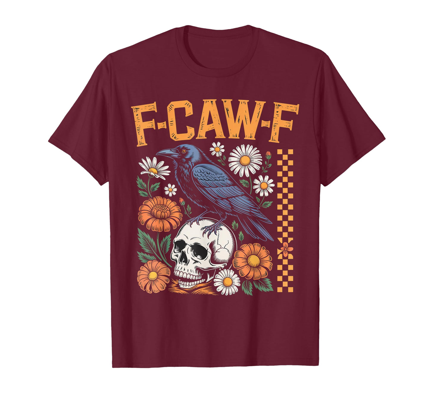F-Caw-F Crow Vintage Funny Gothic Sarcastic Pun Black Bird T-Shirt