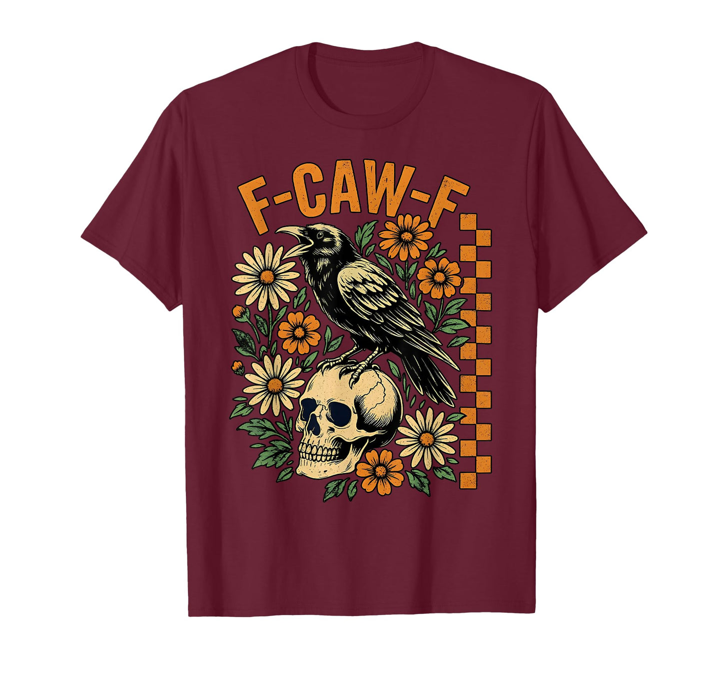 F-Caw-F Black Crow Pun Funny Bird Cawing Grunge Halloween T-Shirt