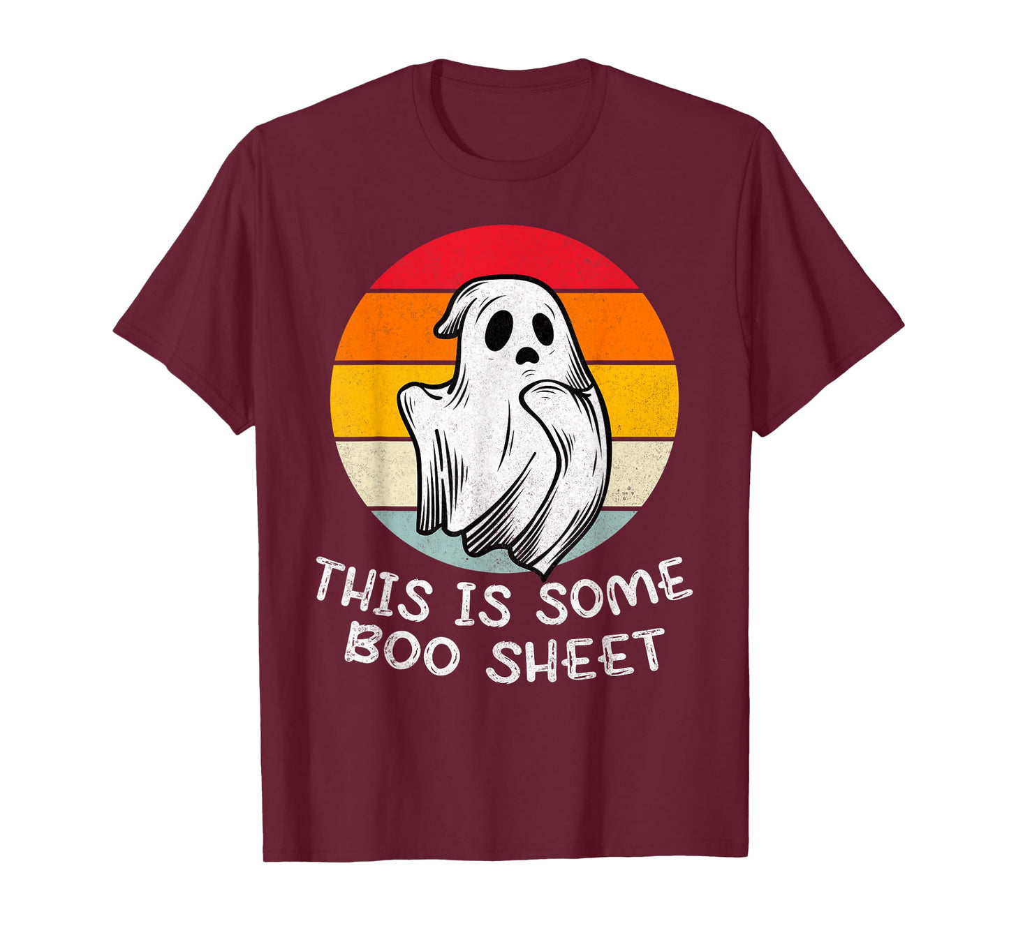 This is Some Boo Sheet Ghost Halloween Costume for Men Women T-Shirt