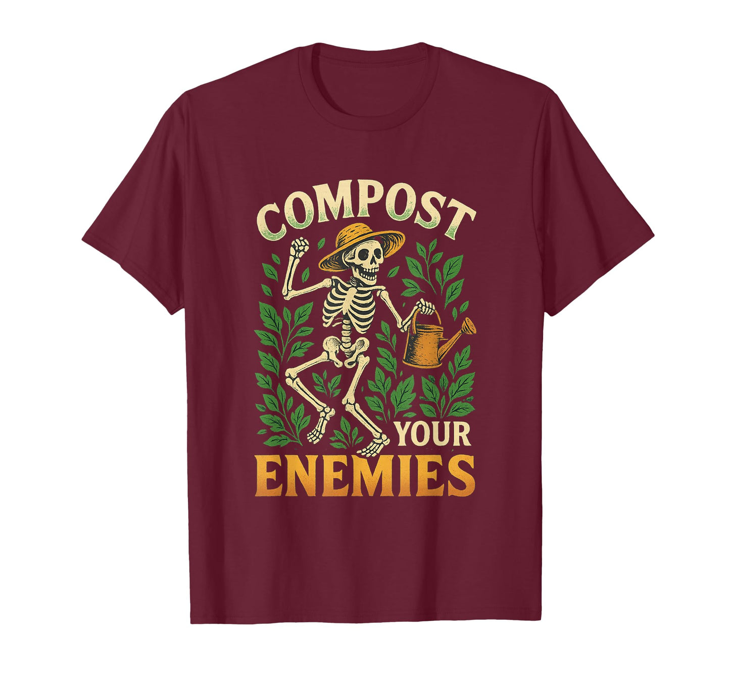 Funny Compost Your Enemies Gardening Skeleton Shirt T-Shirt