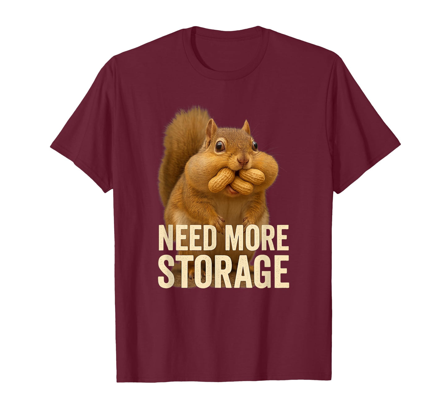 Need More Storage Funny Squirrel Peanut IT Tech Joke T-Shirt