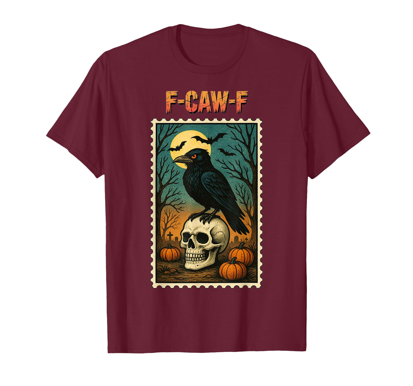 F-Caw-F Halloween Black Crow Skull Stamp F Caw F Adult Humor T-Shirt