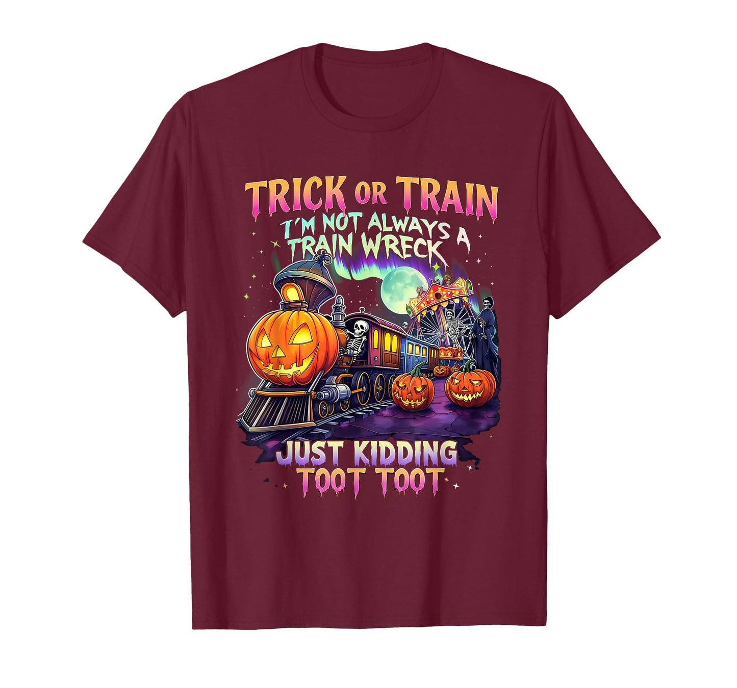 Trick Or Train Funny Halloween Pumpkin Skeleton Ghosts T-Shirt