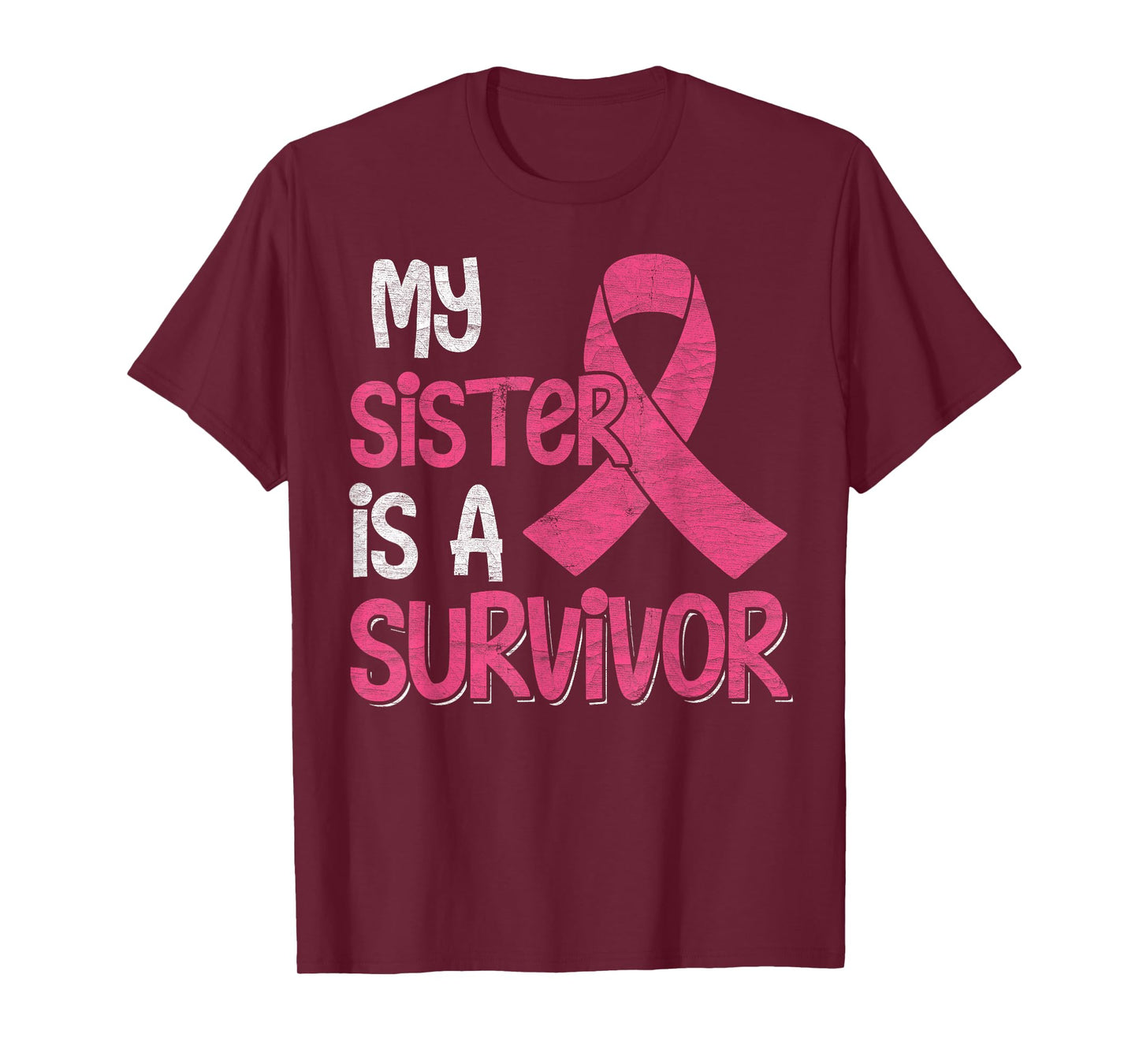 My Sister Is A Survivor - Breast Cancer Support Squad T-Shirt