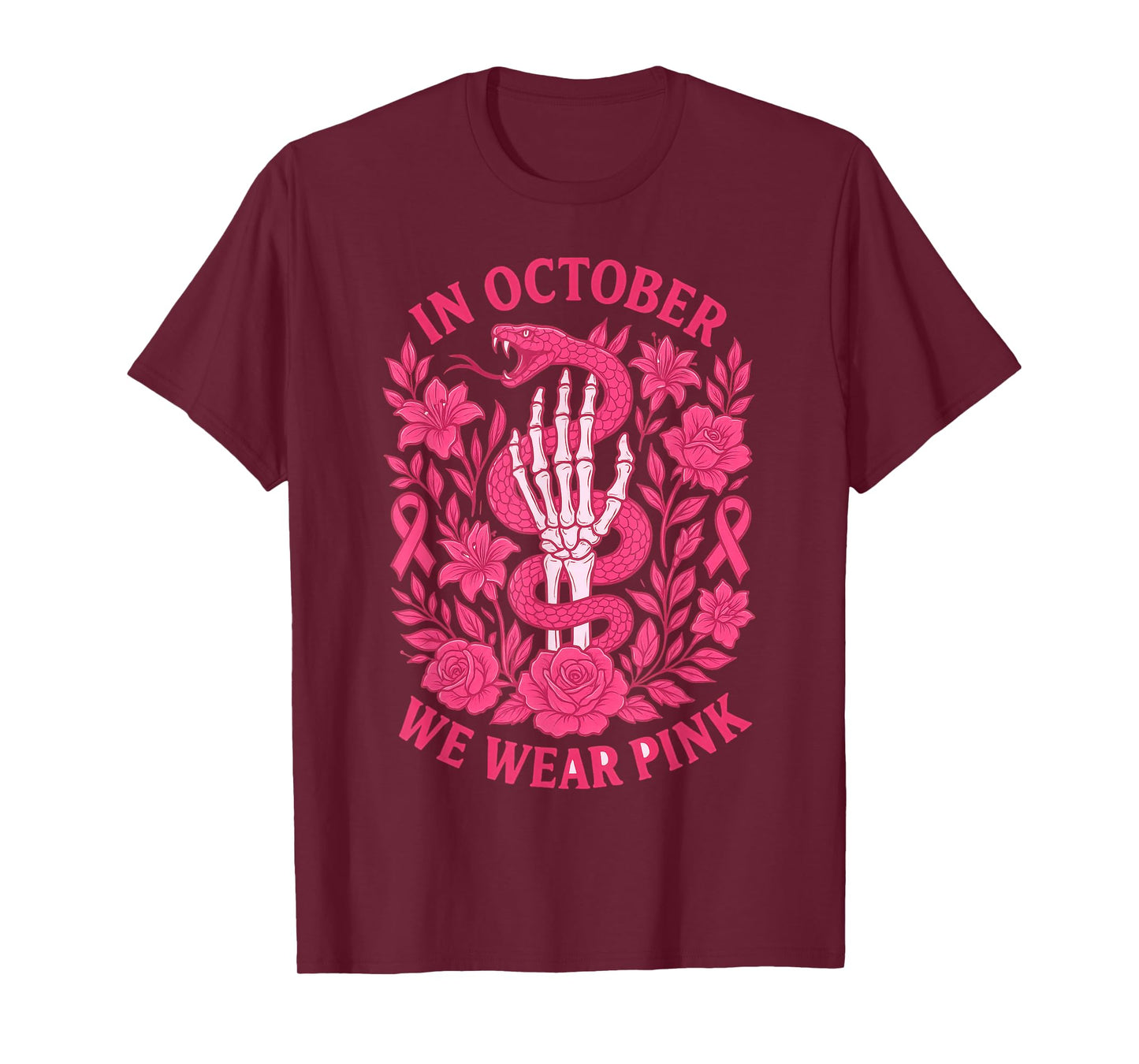 in October We Wear Pink Ribbon Snake Skeleton Hand Womens T-Shirt