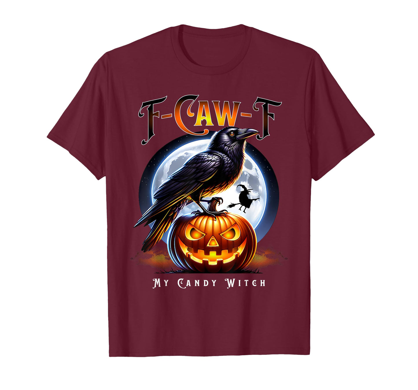 F-CAW-F Halloween Candy Witch T-Shirt