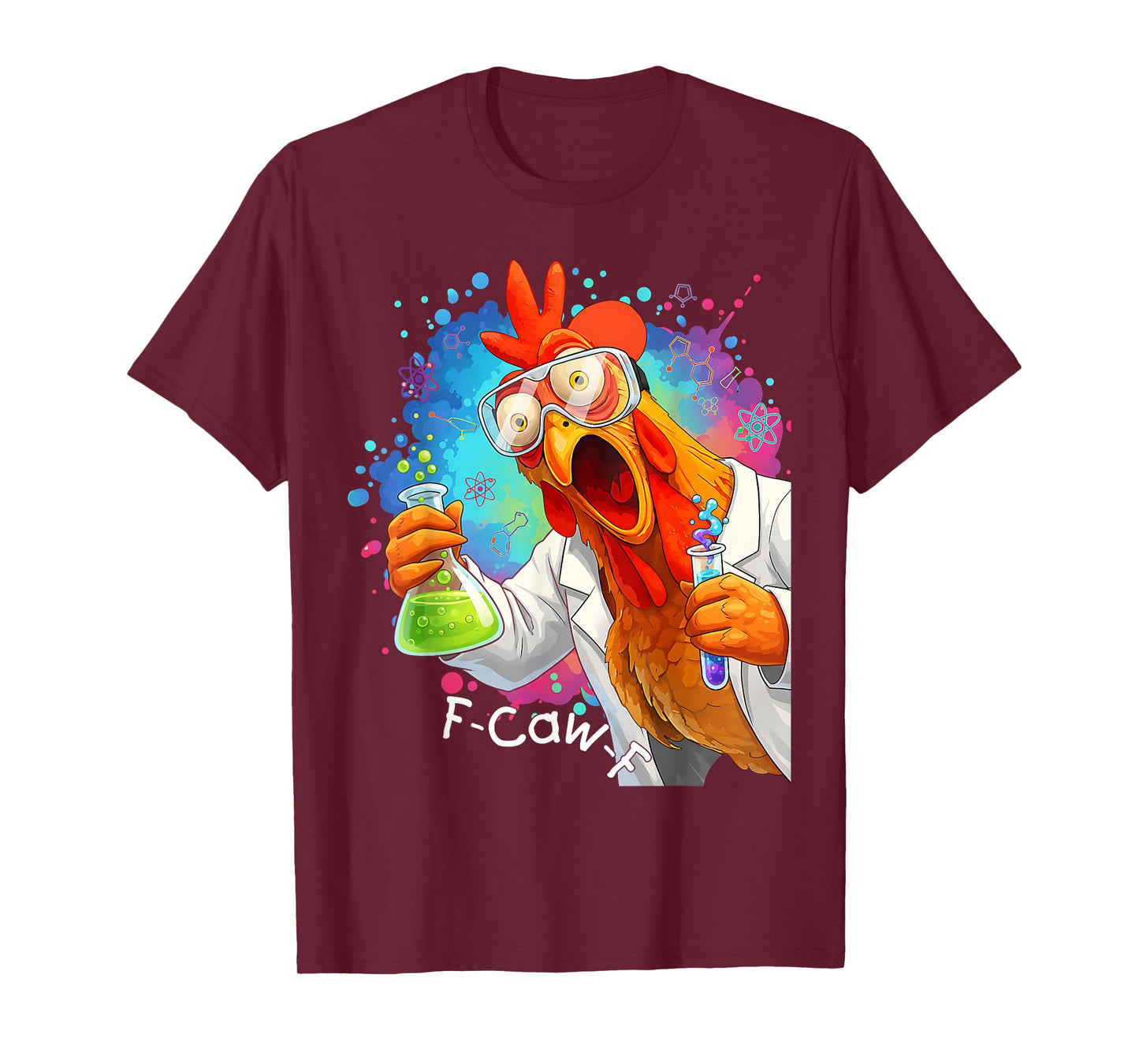 Funny F-CAW-F Chicken Chemistry Humor Science Teacher T-Shirt